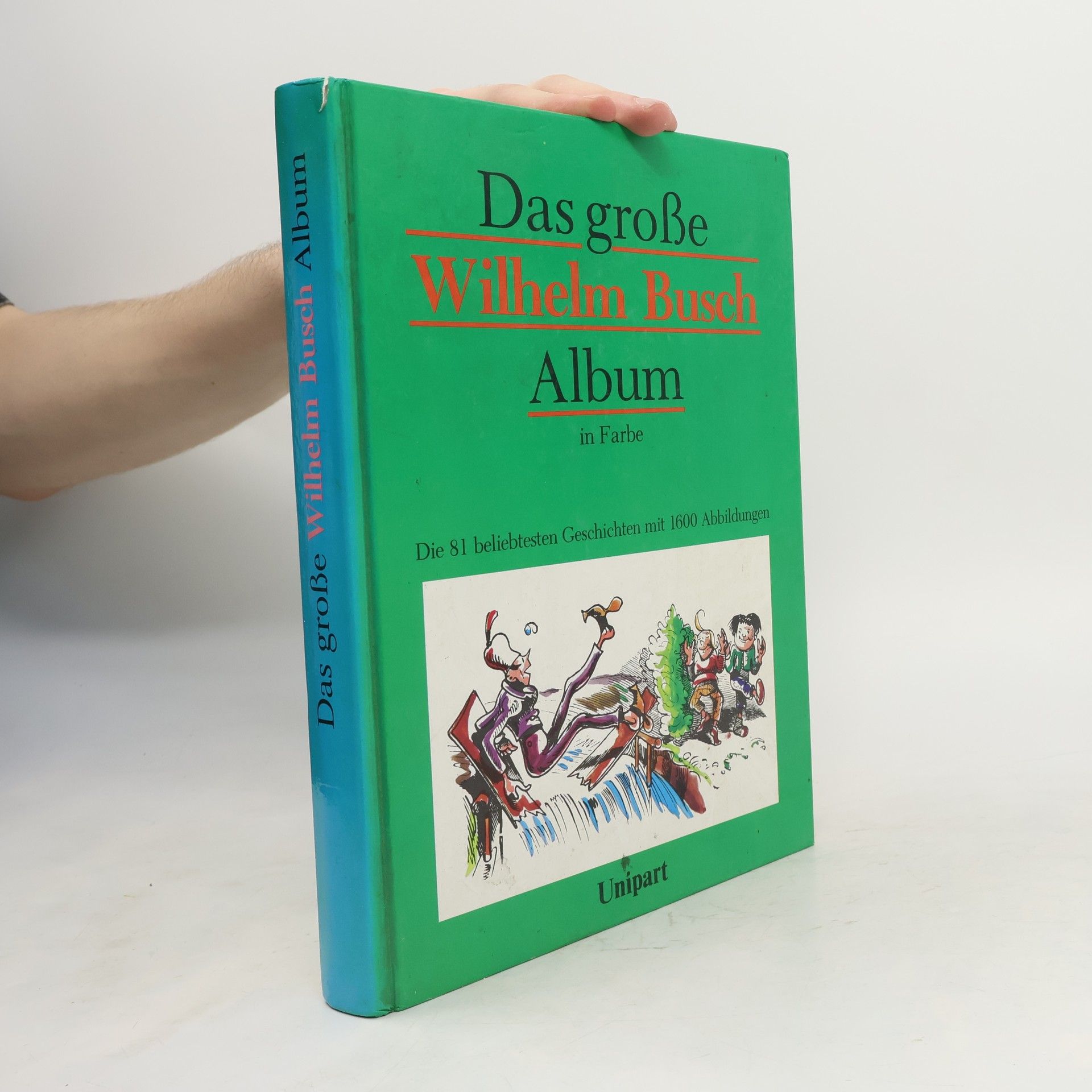 Wilhelm Busch Das neue Wilhelm-Busch-Album in Farbe