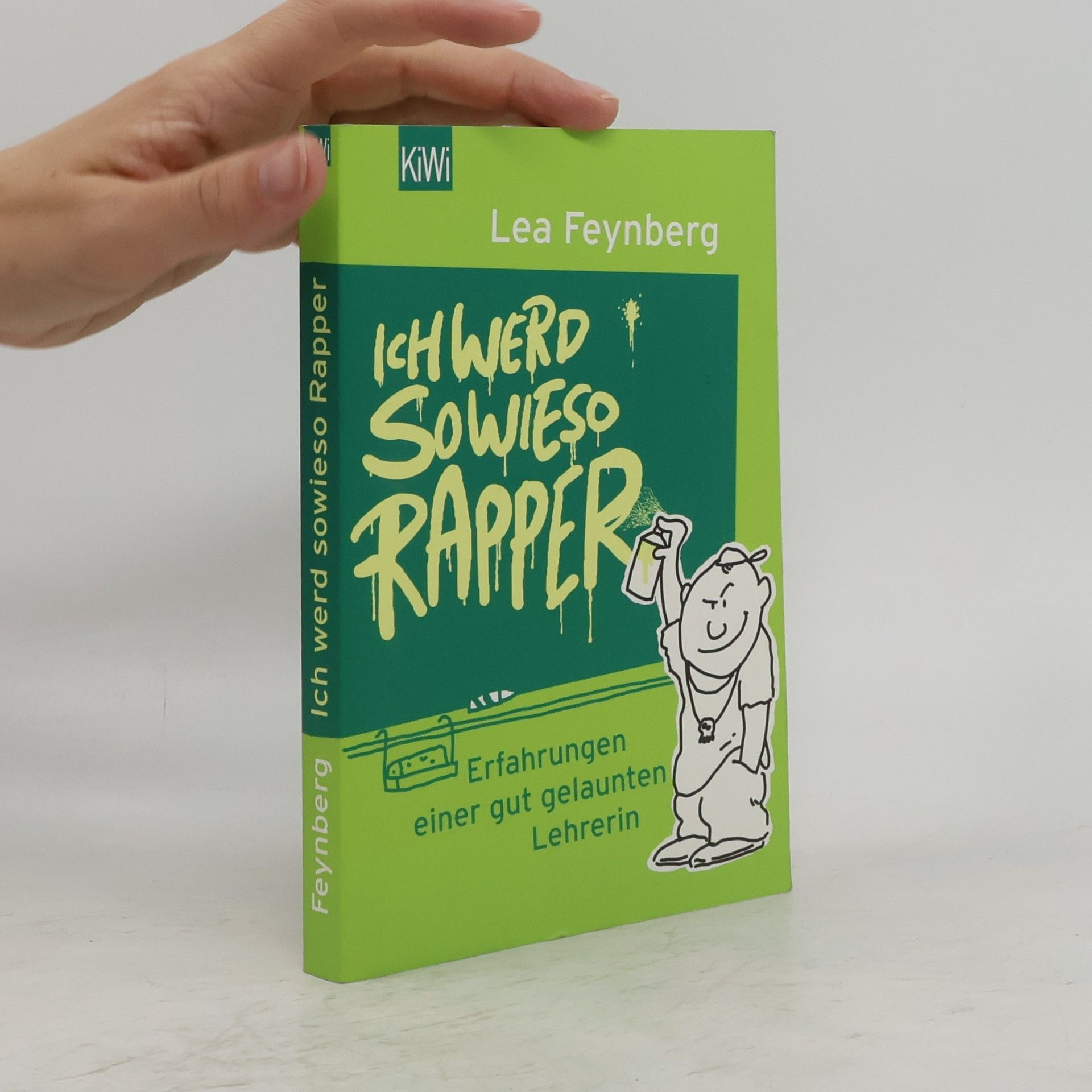 Lea Feynberg Ich werd sowieso Rapper