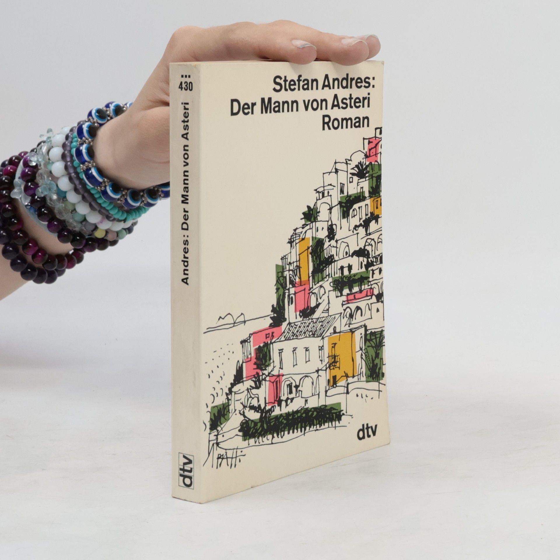 Stefan Andres Der Mann von Asteri