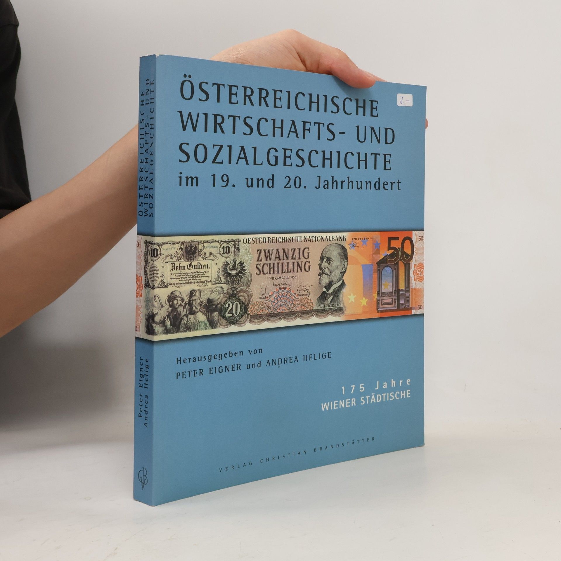 Peter Eigner Österreichische Wirtschafts- und Sozialgeschichte im 19. und 20. Jahrhundert