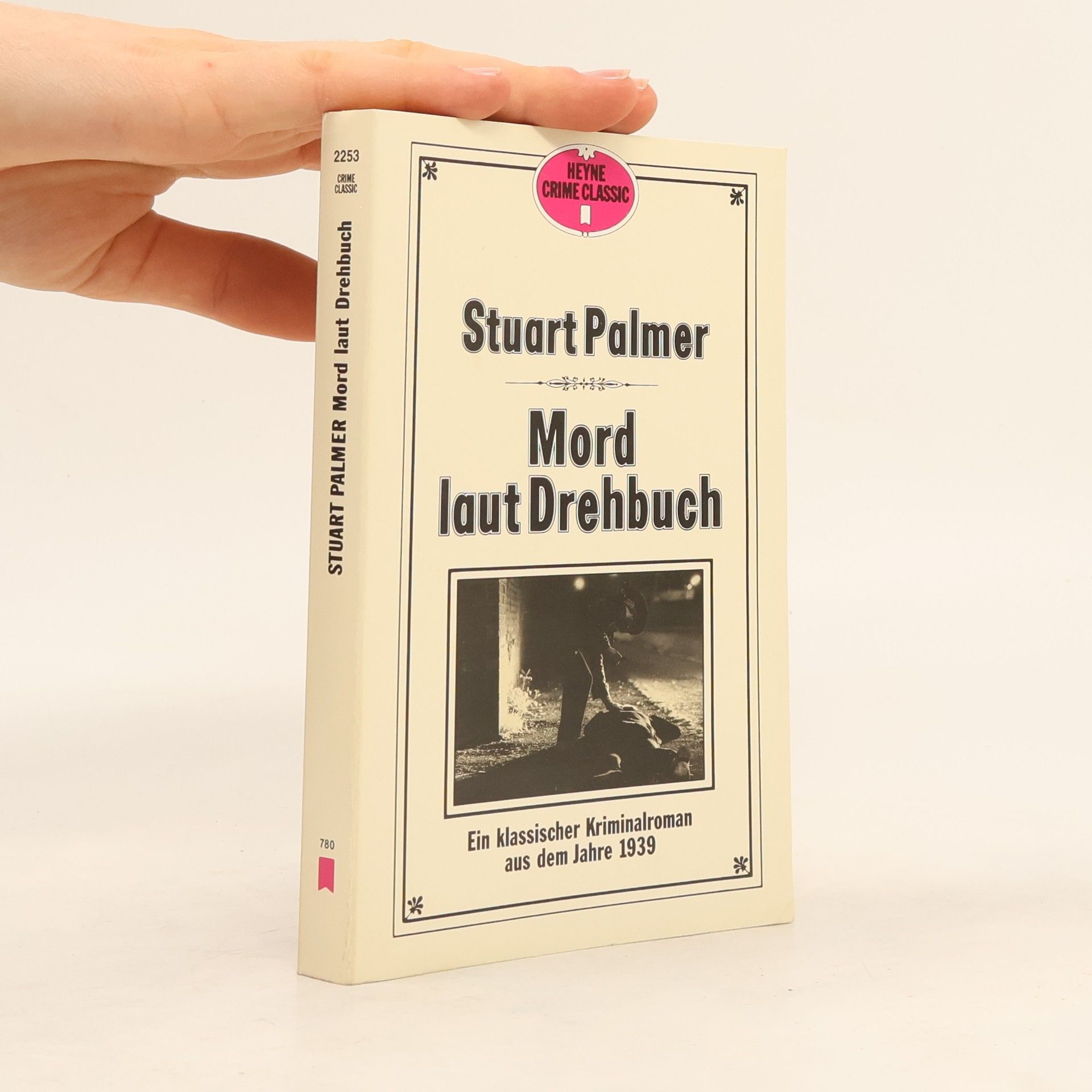 Stuart Palmer Mord laut Drehbuch. Ein klassischer Kriminalroman aus dem Jahre 1939.