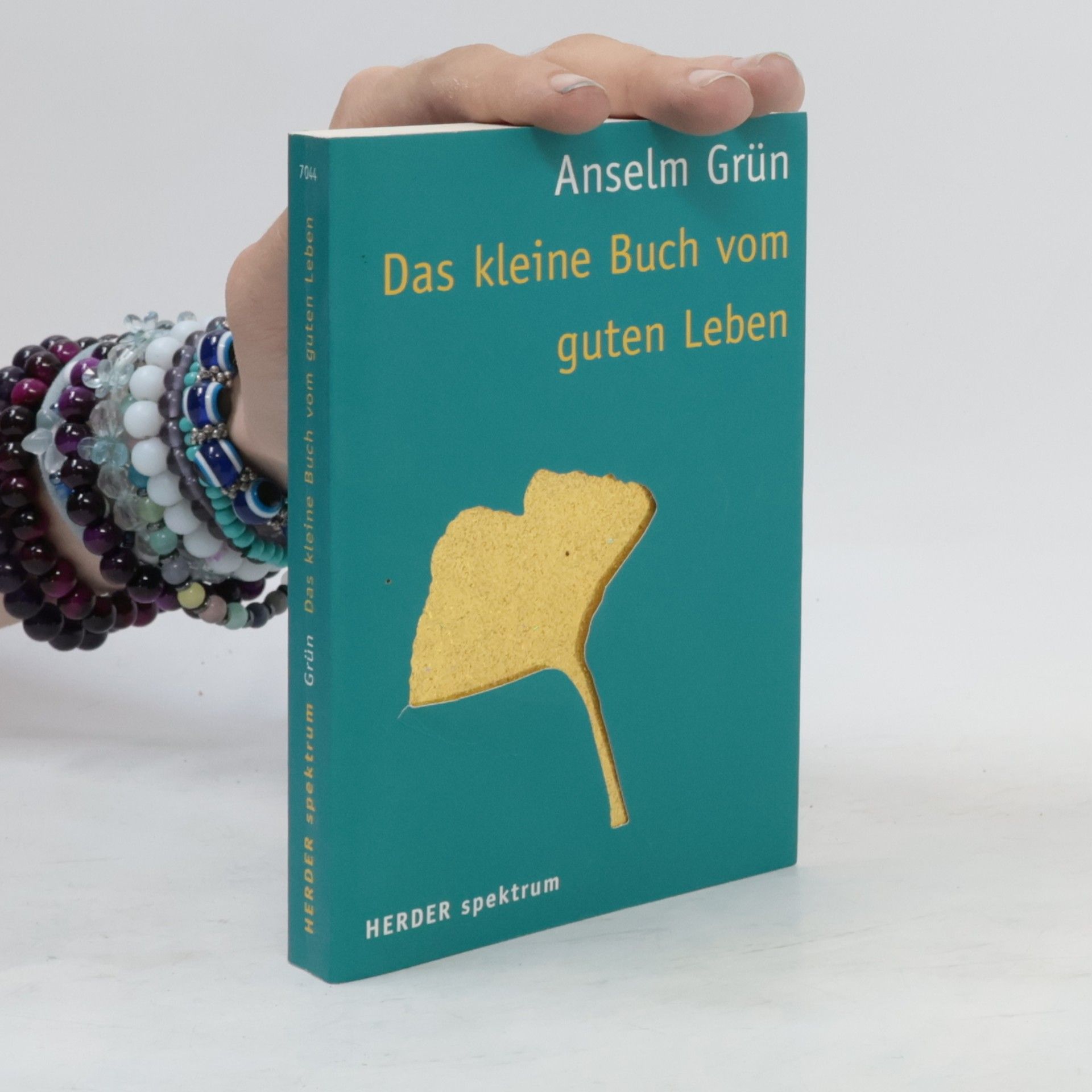 Anselm Grün Das kleine Buch vom guten Leben
