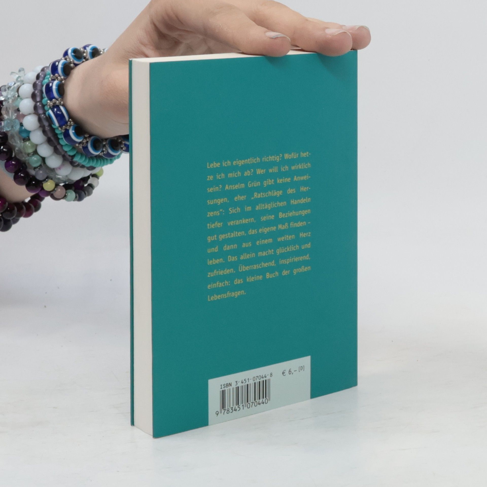 Anselm Grün Das kleine Buch vom guten Leben