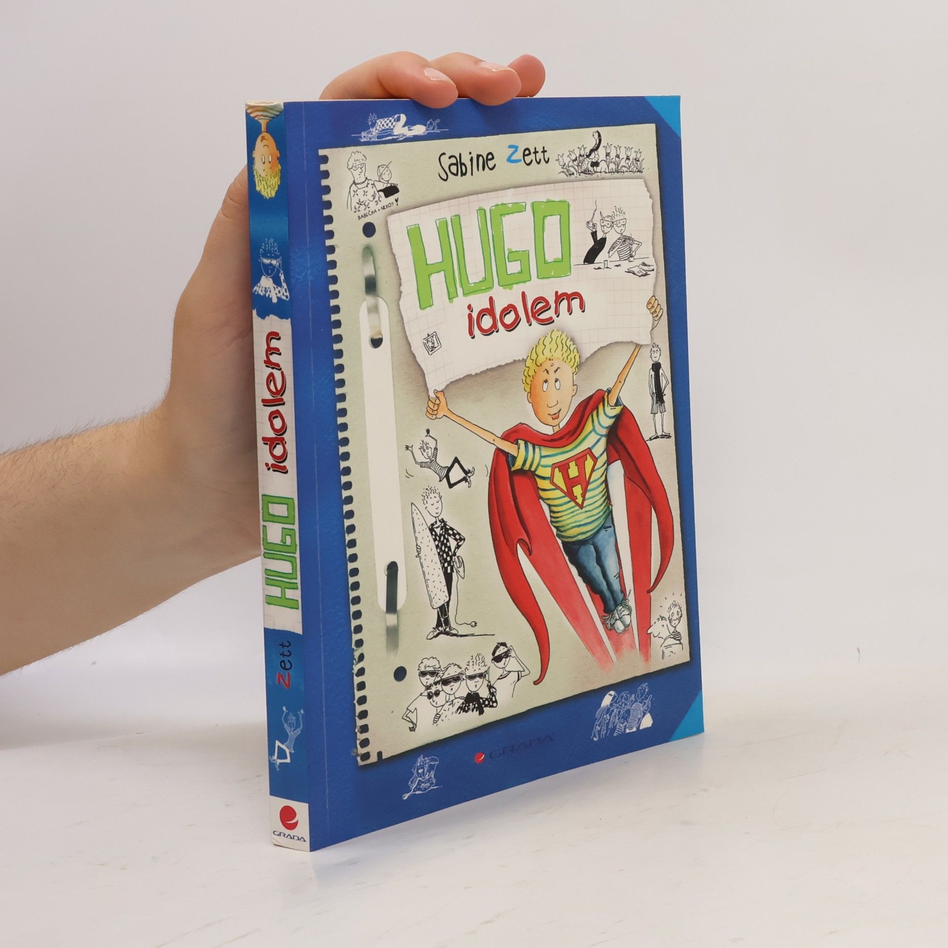 Sabine Zett Hugo idolem