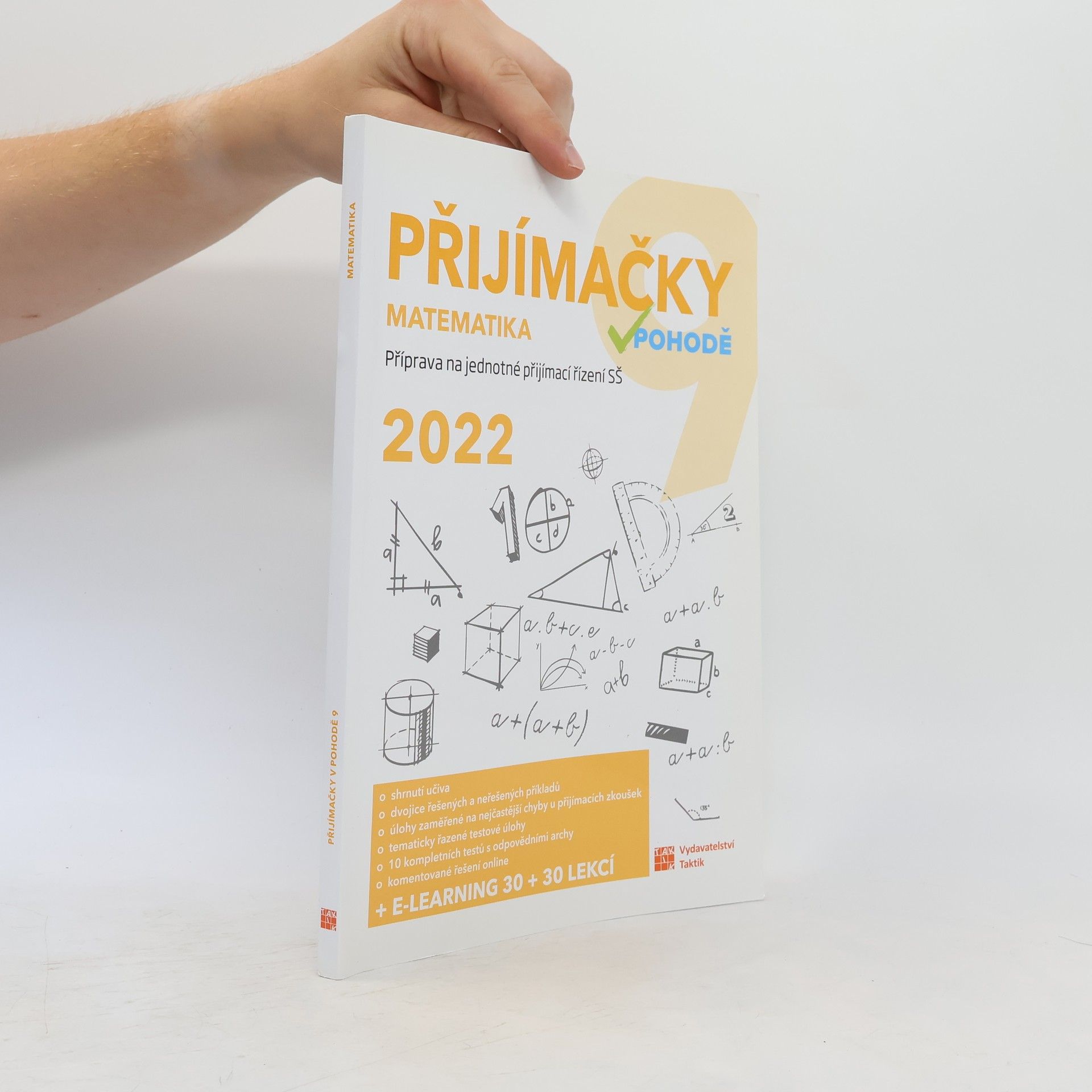 Přijímačky v pohodě 9: příprava na jednotné přijímací řízení SŠ. Matematika