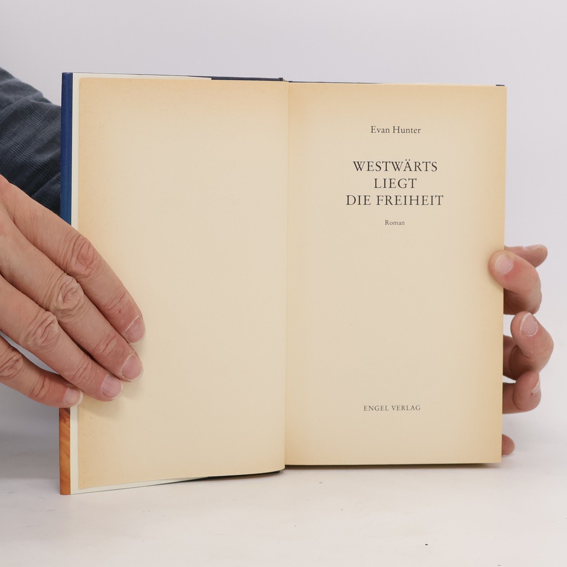Ed McBain Westwärts liegt die Freiheit