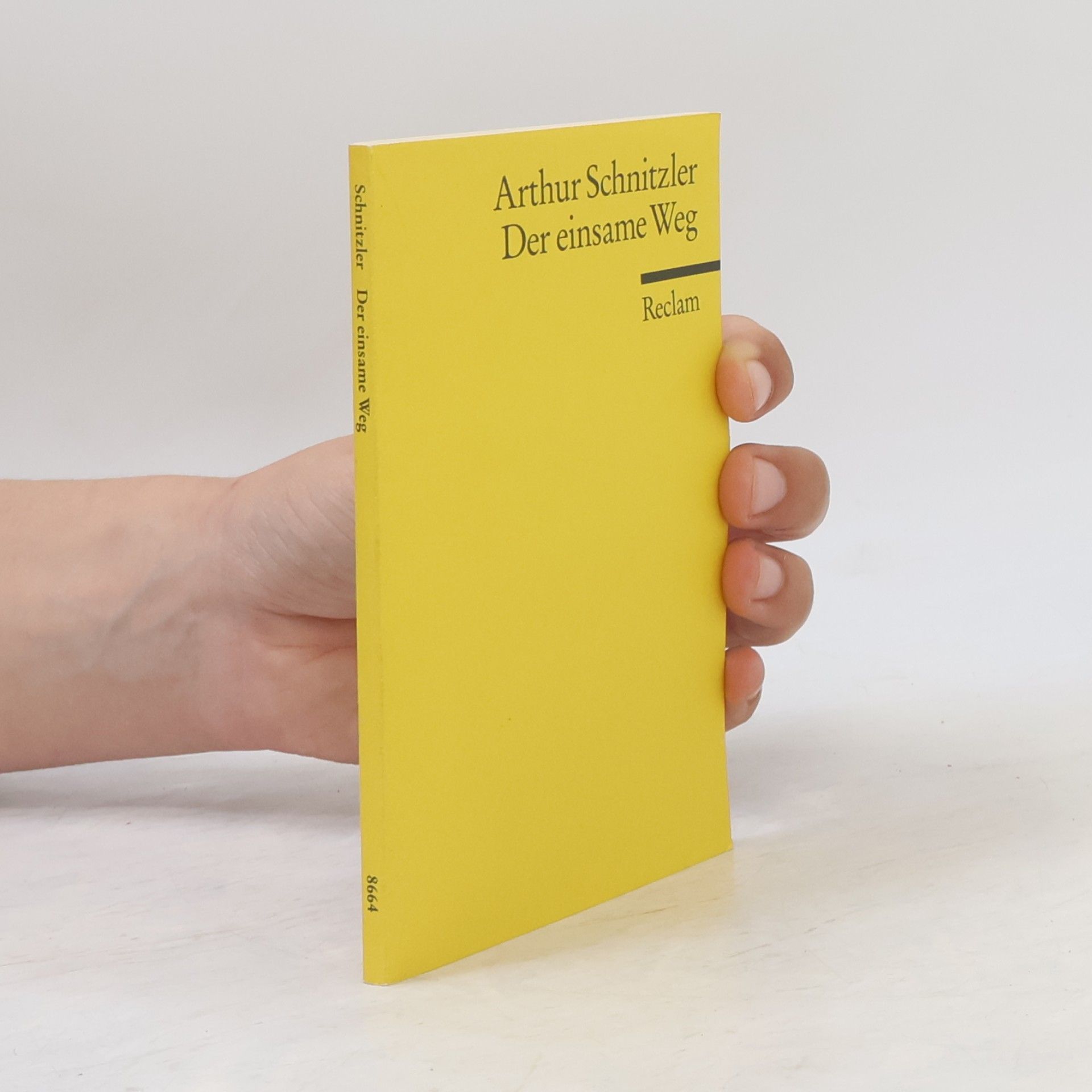 Arthur Schnitzler Der einsame Weg