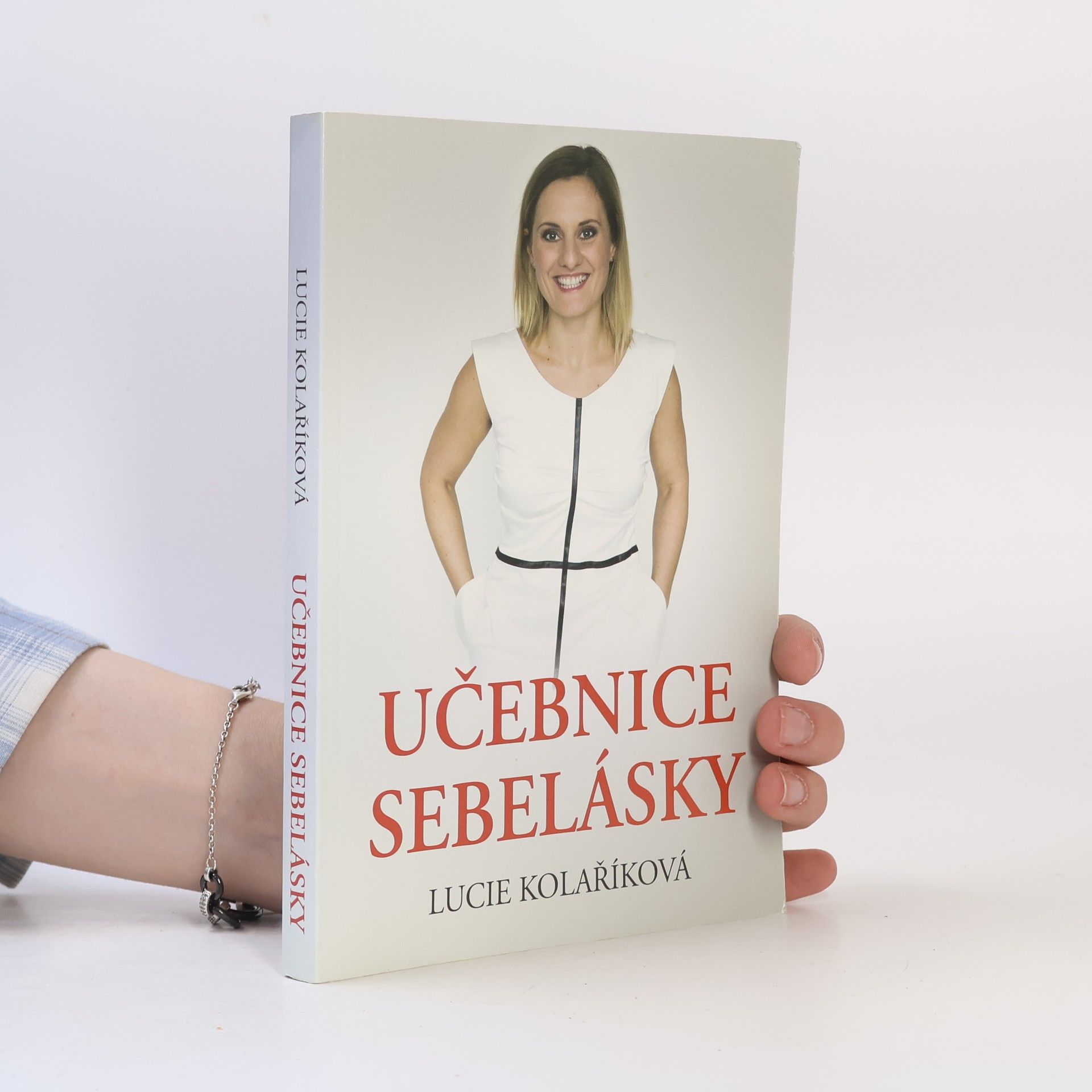 Lucie Kolaříková Učebnice sebelásky