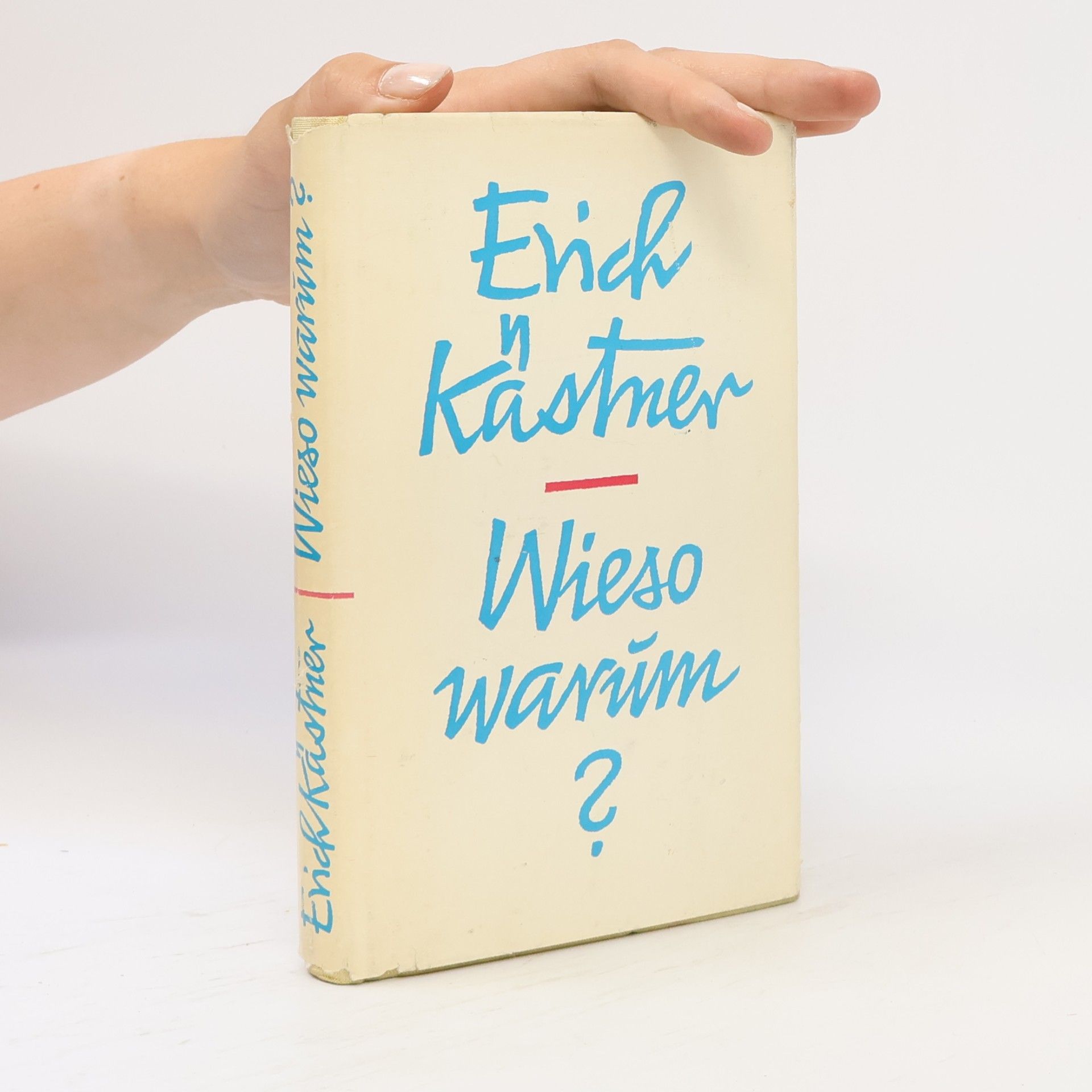 Erich Kästner Wieso Warum