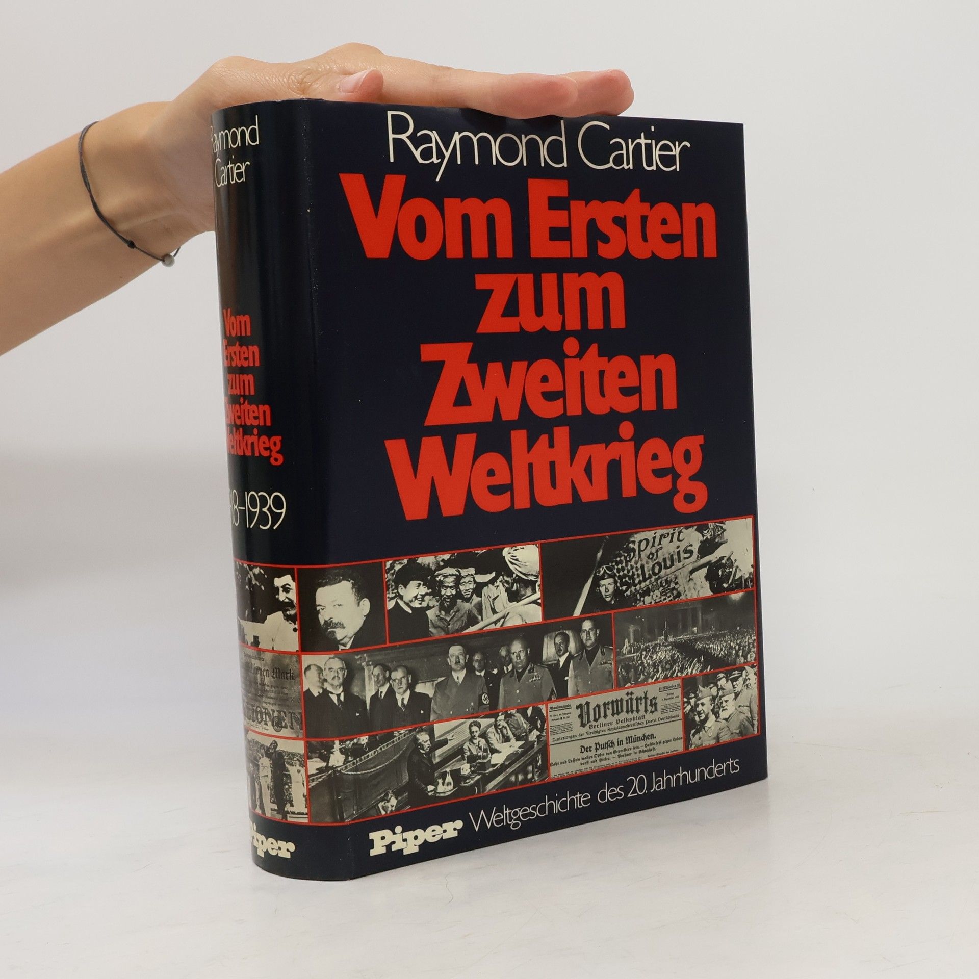 Raymond Cartier Vom Ersten zum Zweiten Weltkrieg