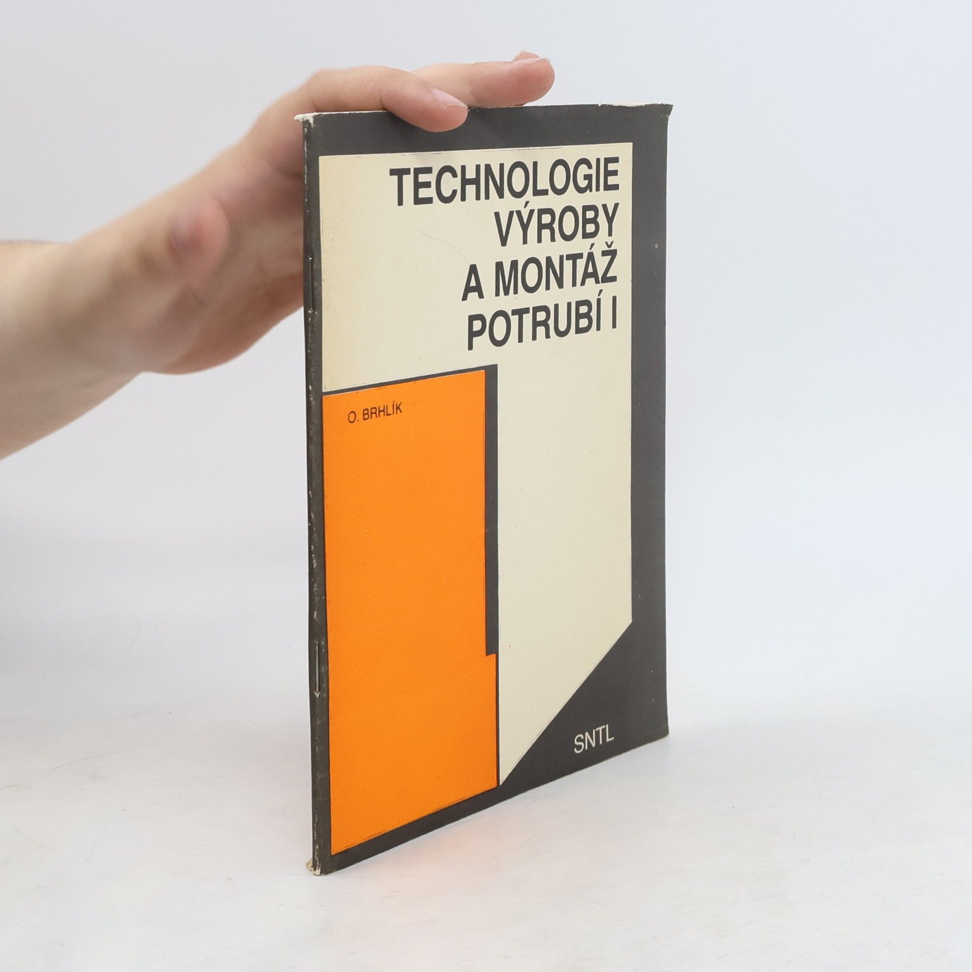 list mode author show Oto Brhlík Technologie výroby a montáž potrubí I.