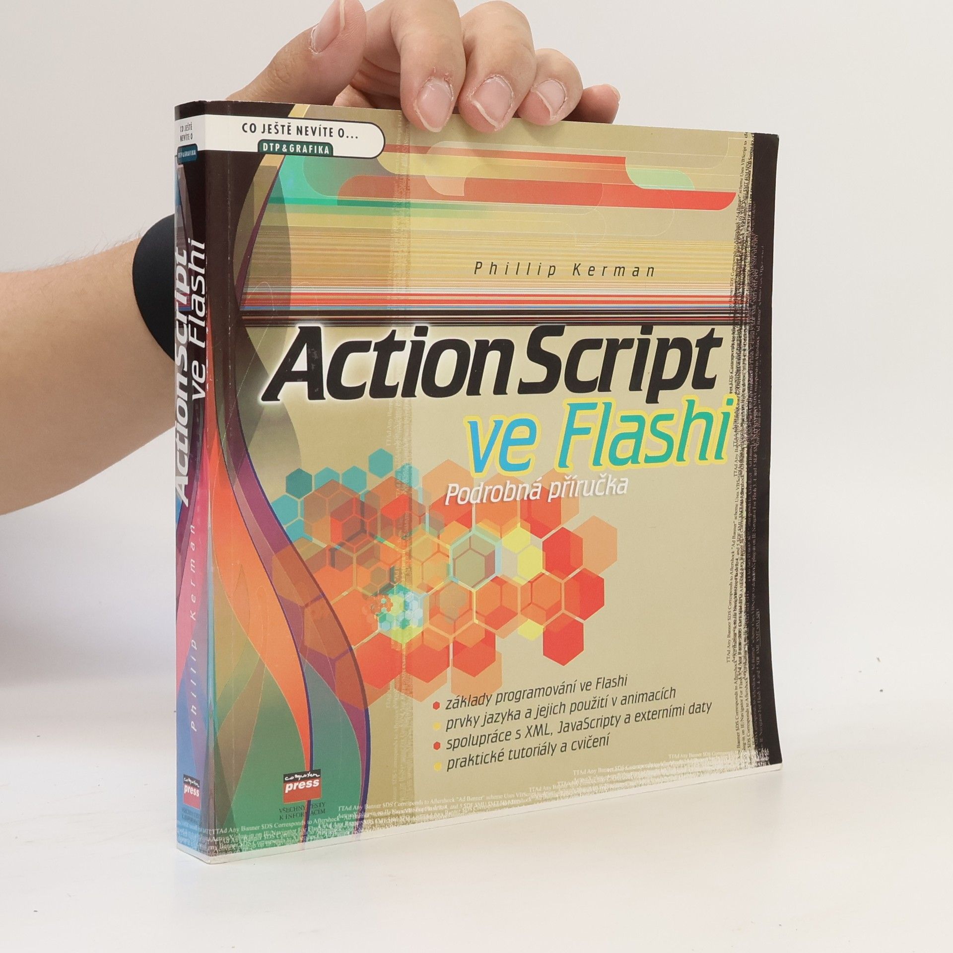 Phillip Kerman Action Script ve Flashi, podrobná příručka