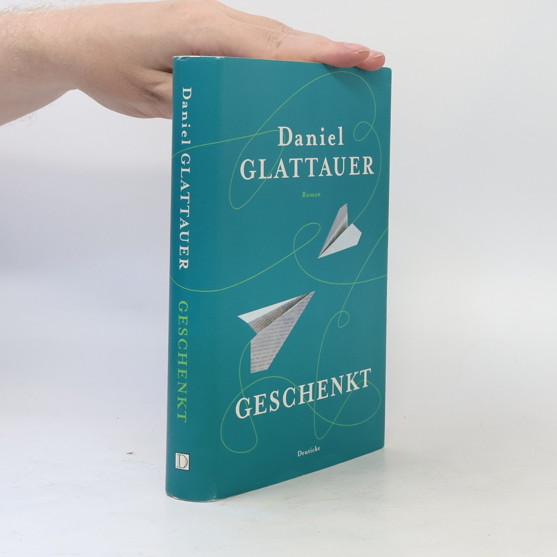 Daniel Glattauer Geschenkt