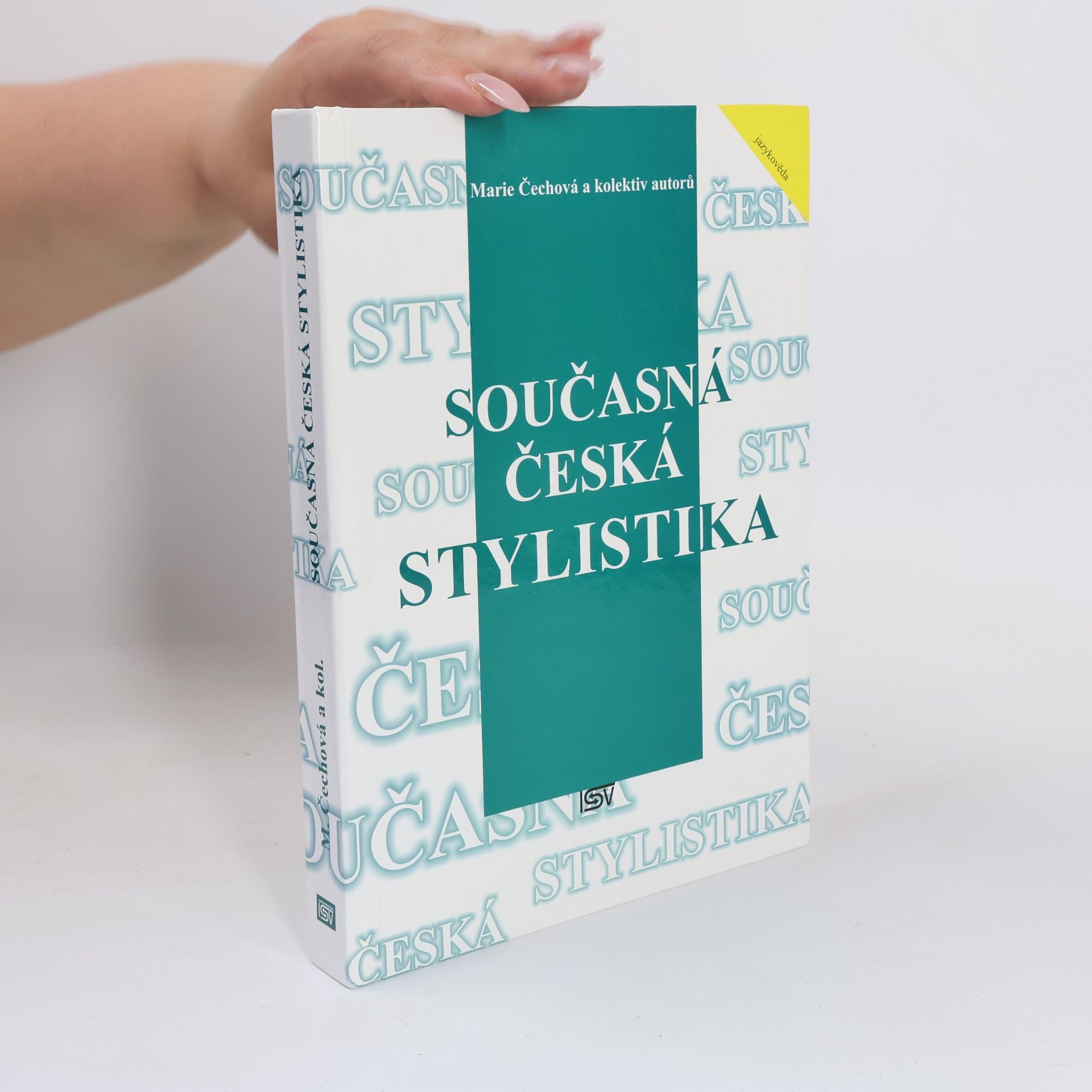 Marie Čechová Současná česká stylistika