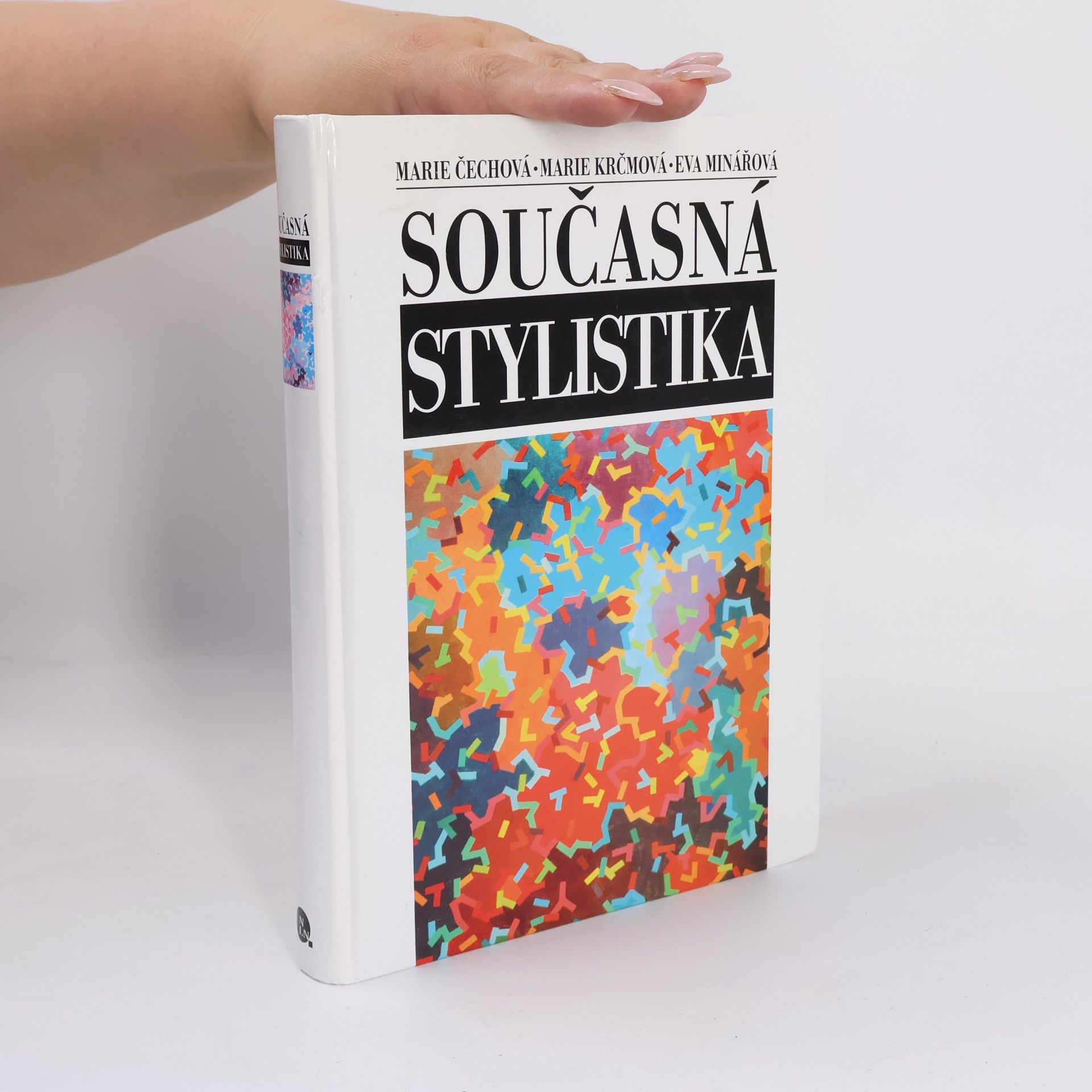 Eva Minářová Současná stylistika