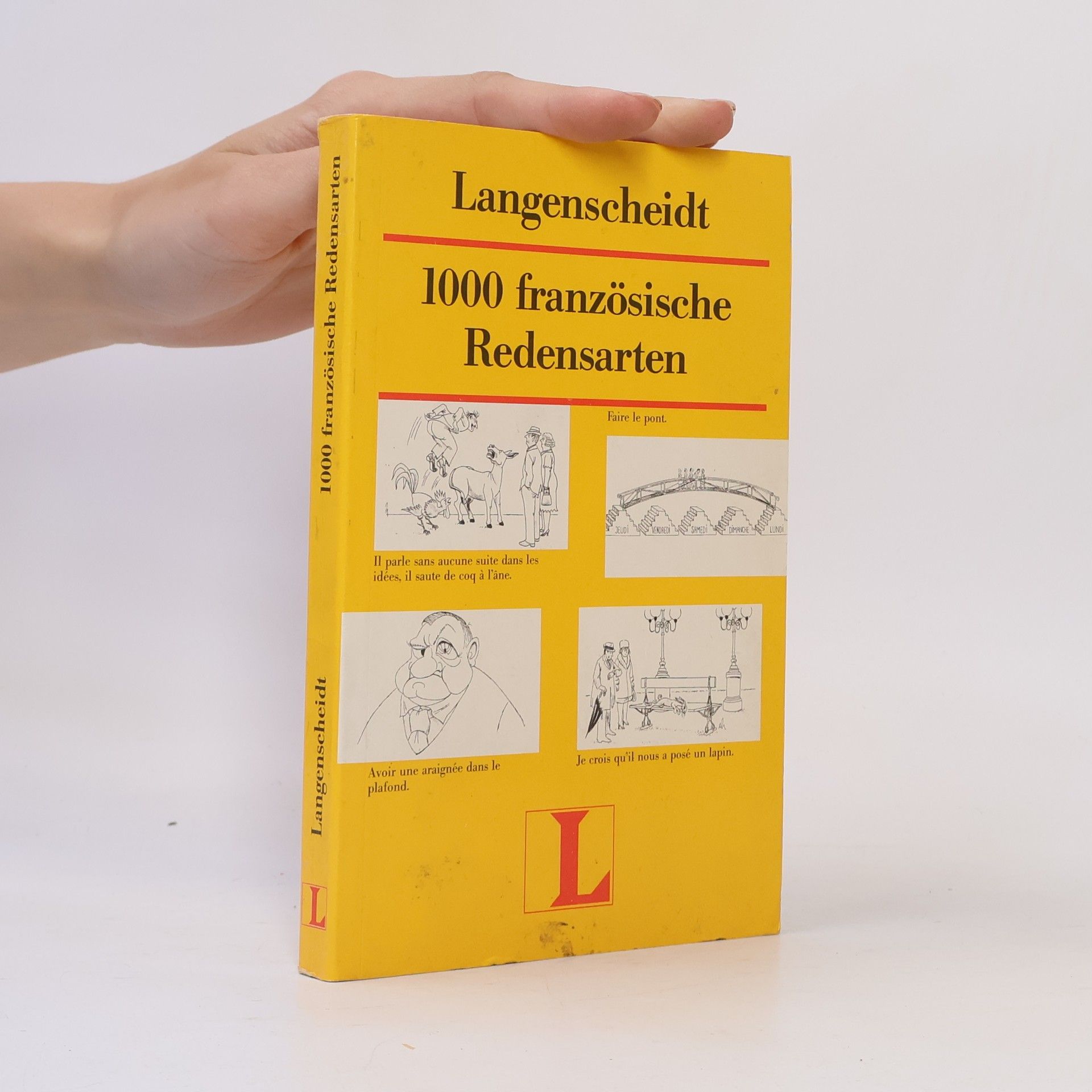 Wilhelm Klein 1000 [Tausend] idiomatische Redensarten Französisch