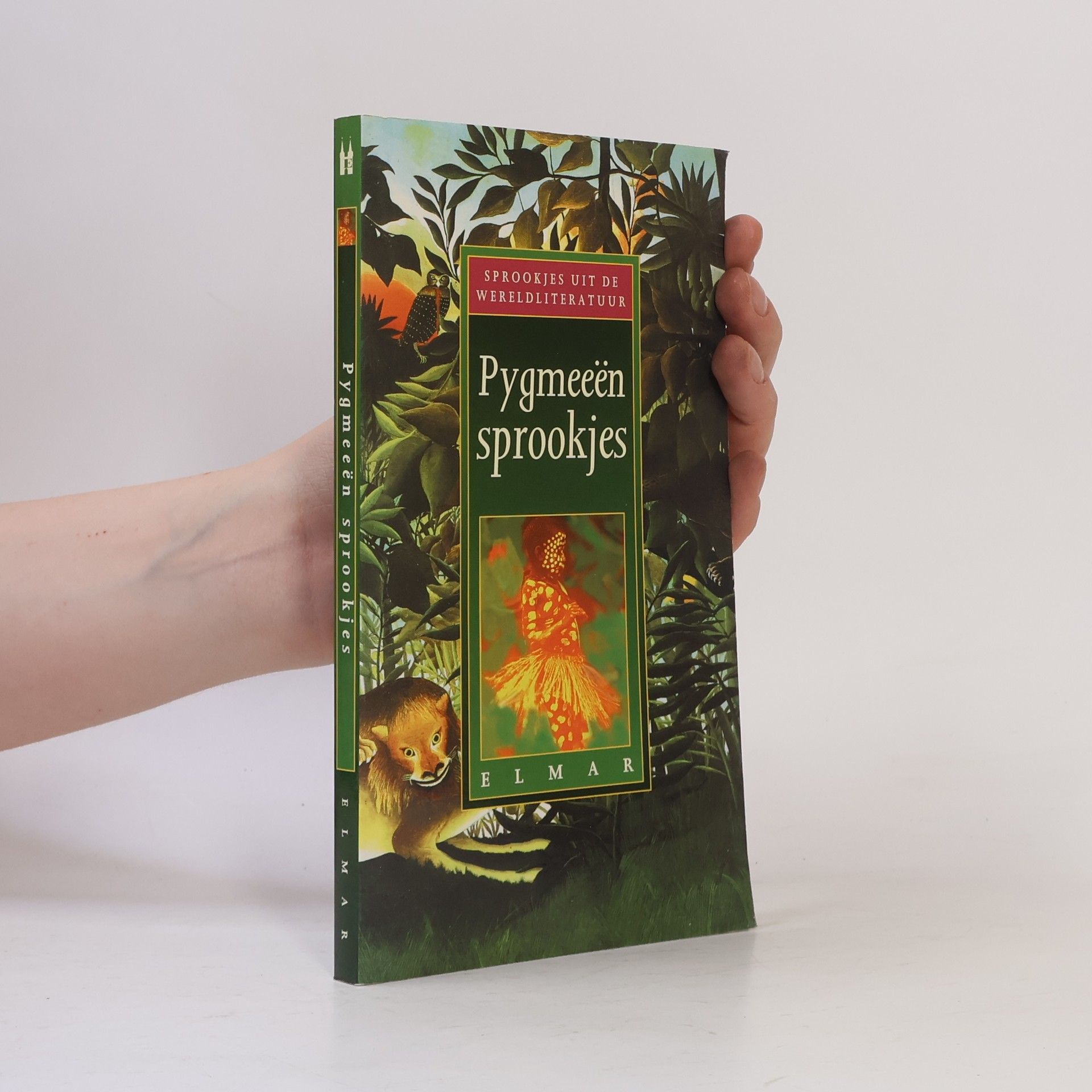 Kris Berwouts Sprookjes uit de wereldliteratuur: Pygmeeën sprookjes