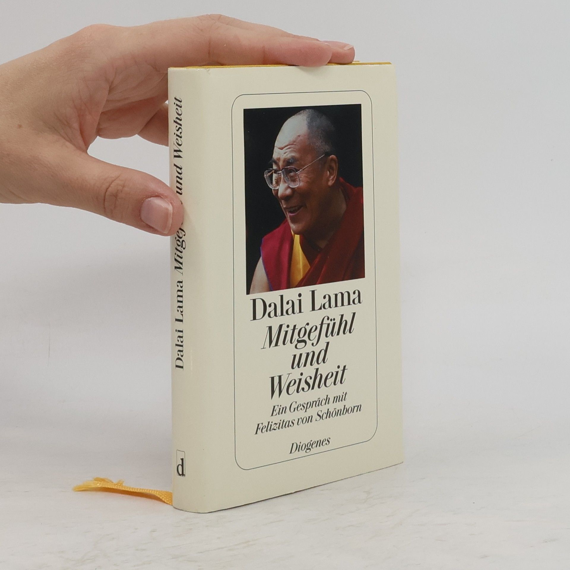 Dalaï-Lama Mitgefühl und Weisheit