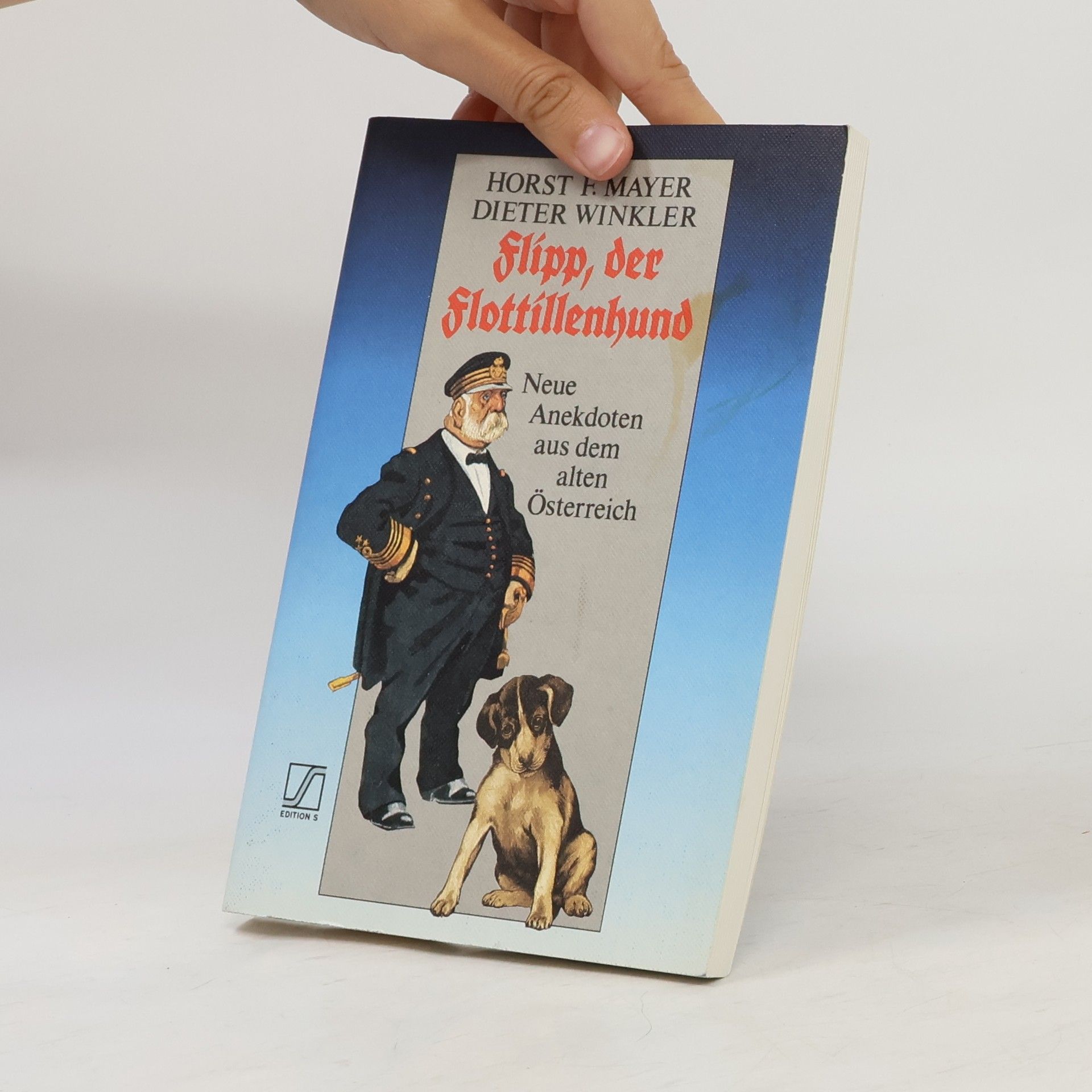 Horst Friedrich Mayer Flipp, der Flottillenhund