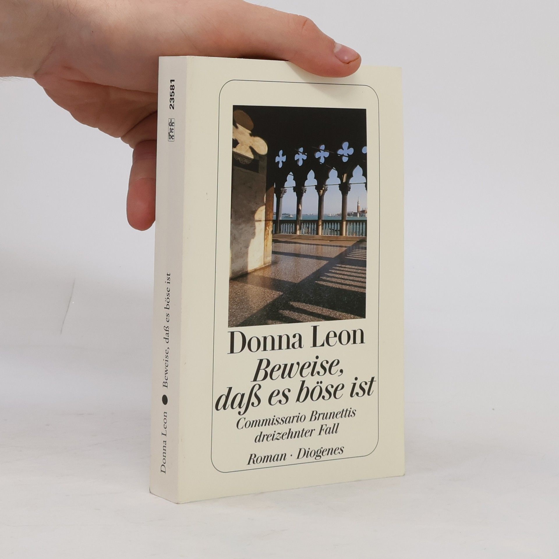 Donna Leon Beweise, daß es böse ist