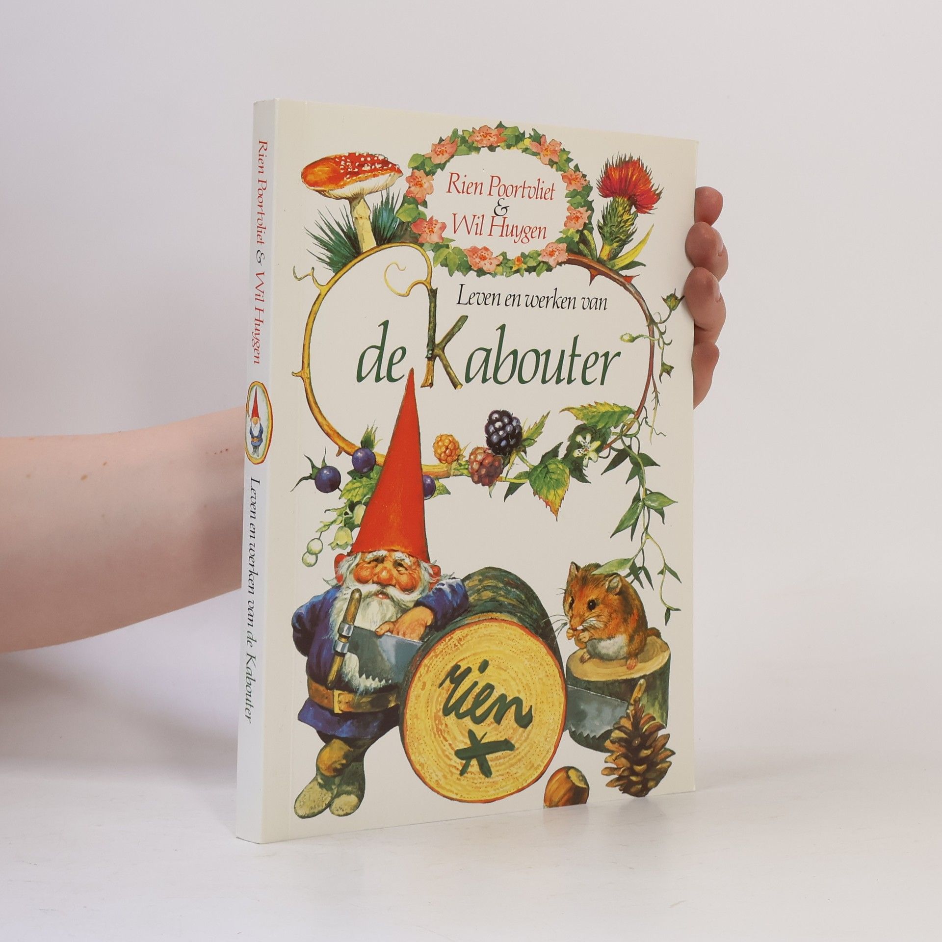 WILL HUYGEN Leven en werken van de Kabouter