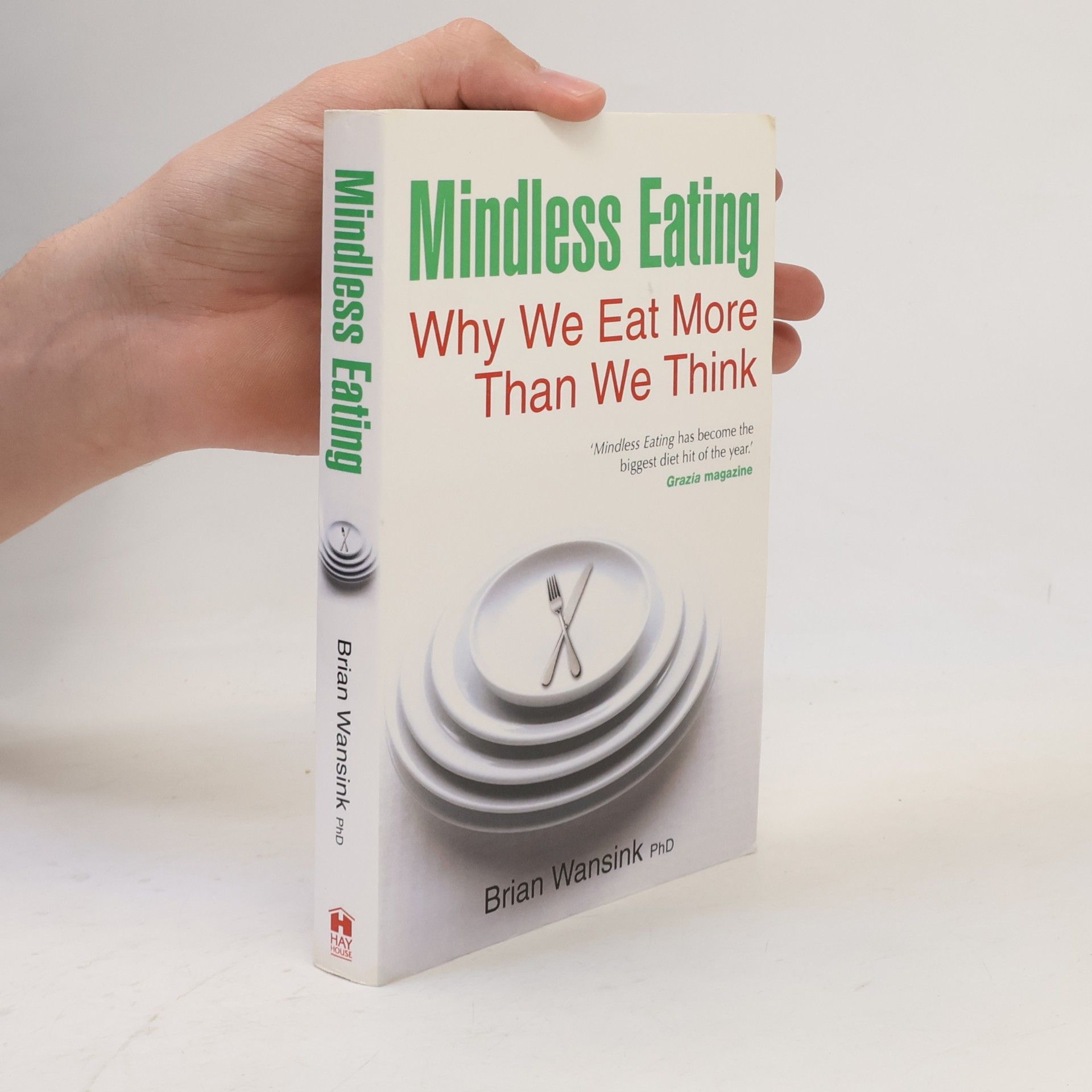 Brian Wansink Mindless Eating