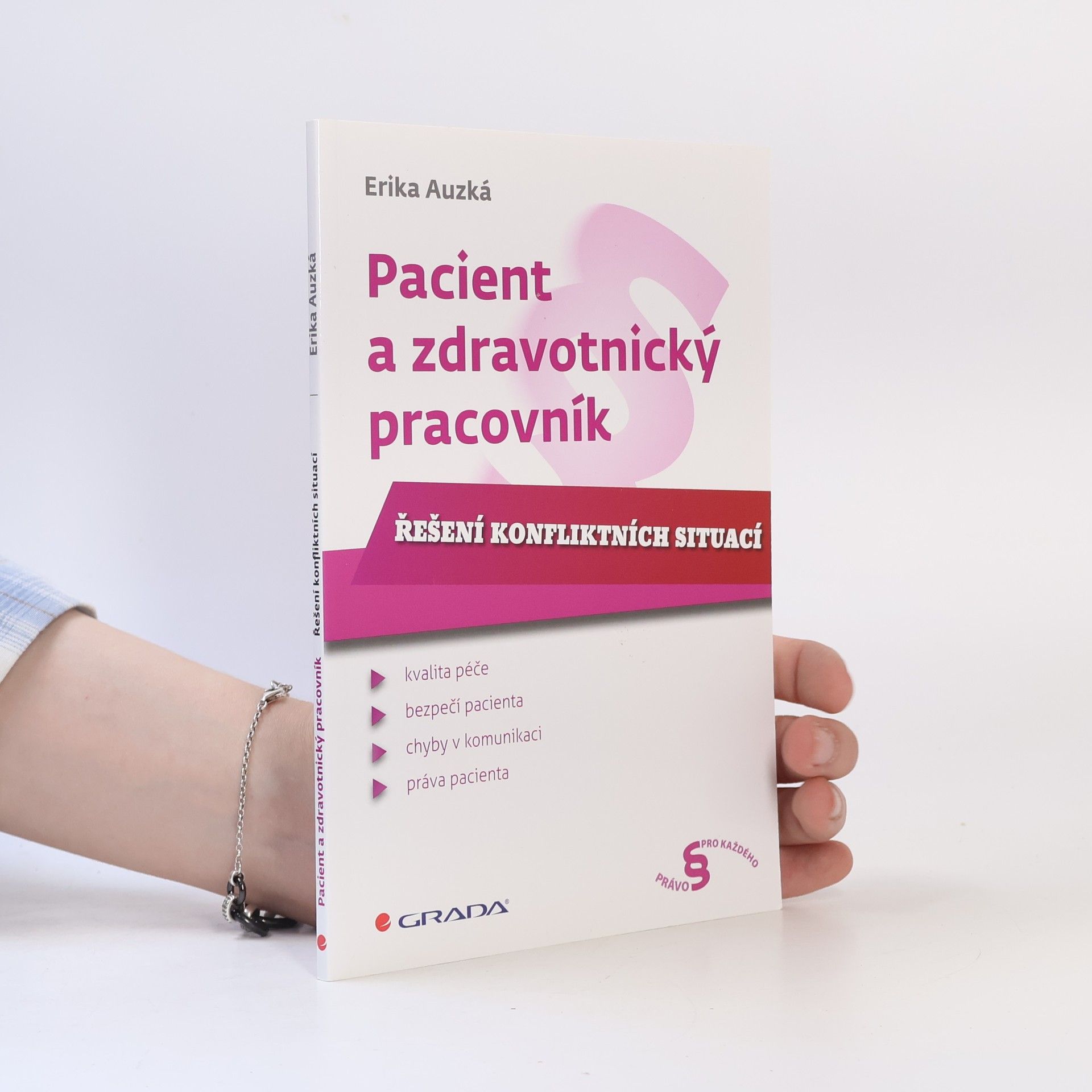Auzká Erika Pacient a zdravotnický pracovník - Řešení konfliktních situací