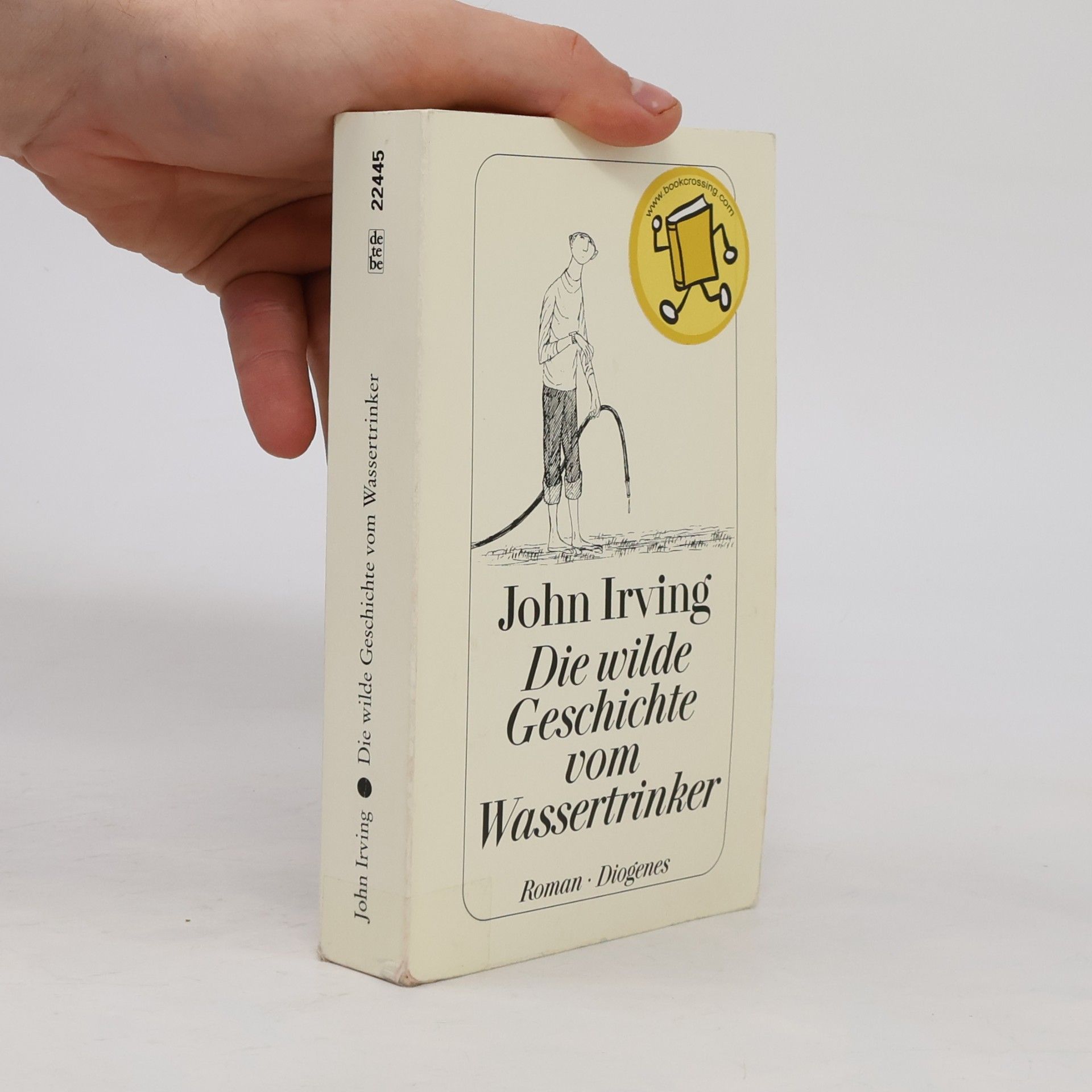 John Irving Die wilde Geschichte vom Wassertrinker