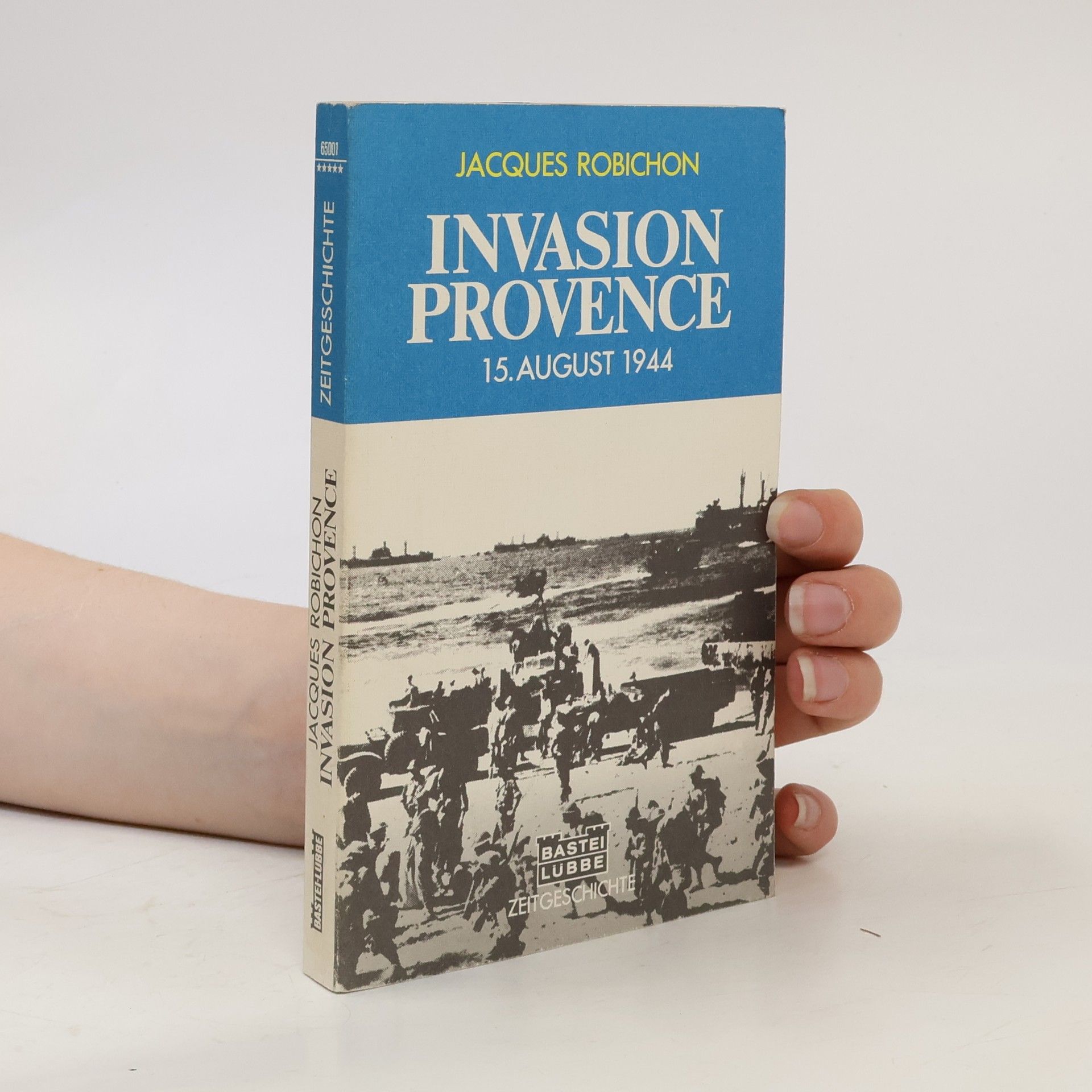 Jacques Robichon Invasion Provence