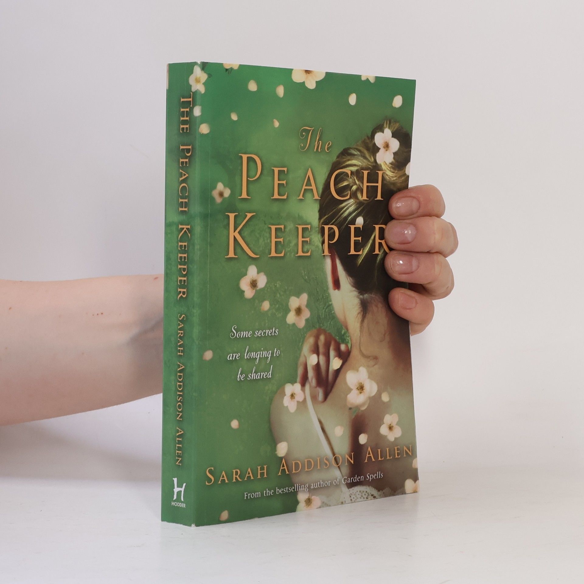 Sarah Addison Allen The Peach Keeper