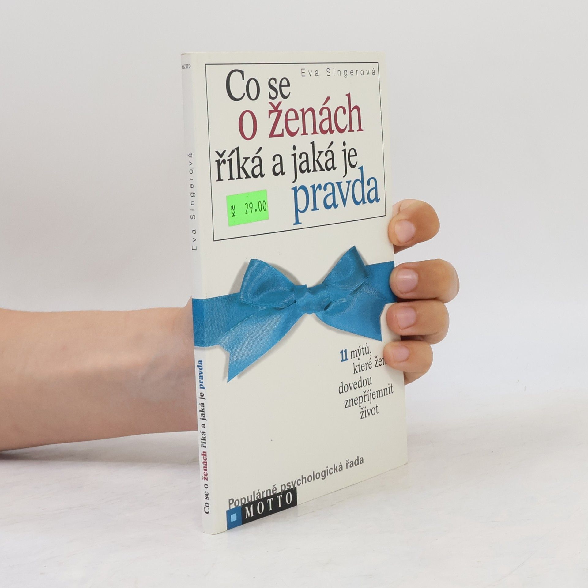 Eva Singerová Co se o ženách říká a jaká je pravda