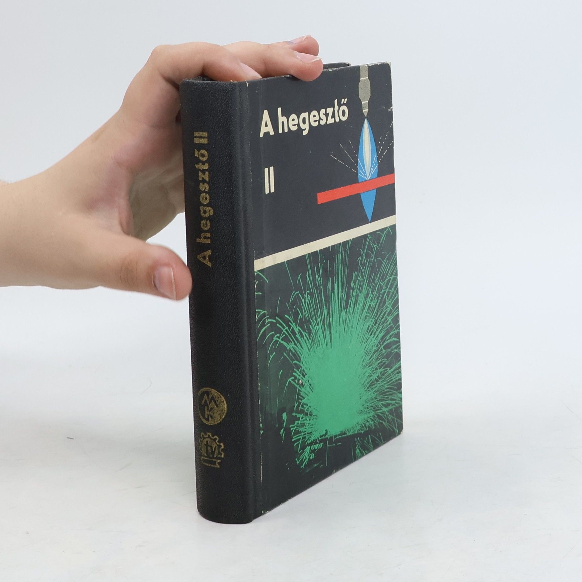 Autorenkollektiv A hegesztő II.