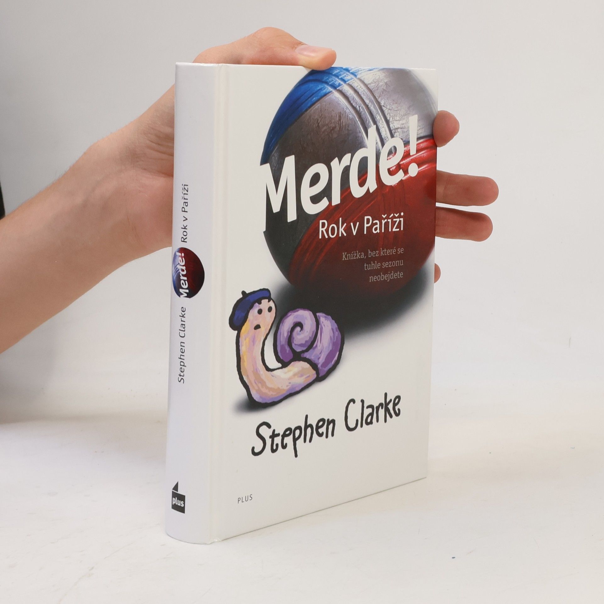 Stephen Clarke Merde! Rok v Paříži