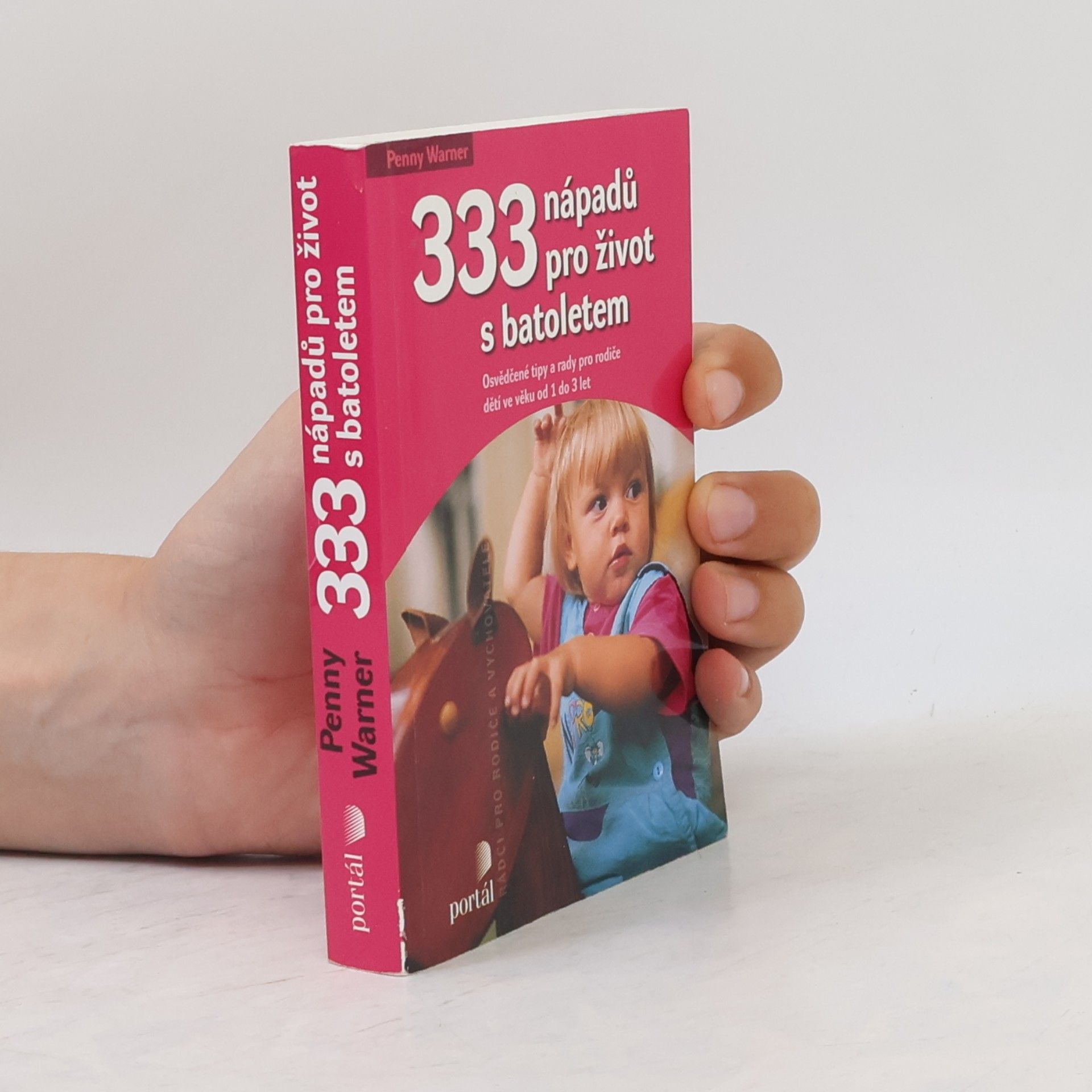Michaela Šárová 333 nápadů pro život s batoletem
