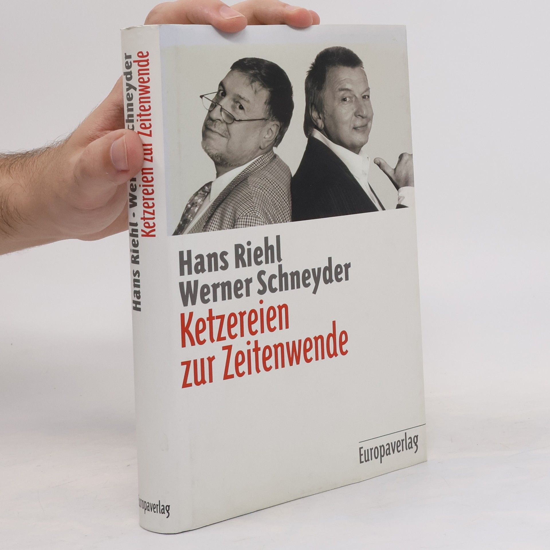 Hans Riehl Ketzereien zur Zeitenwende