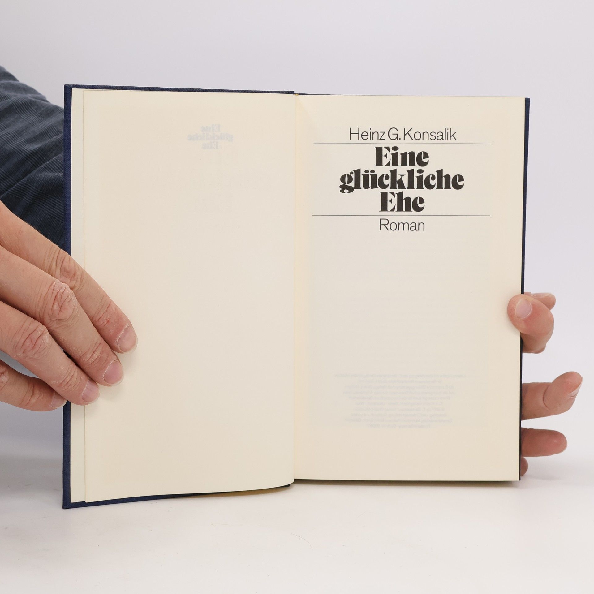 Heinz G. Konsalik Eine glückliche Ehe