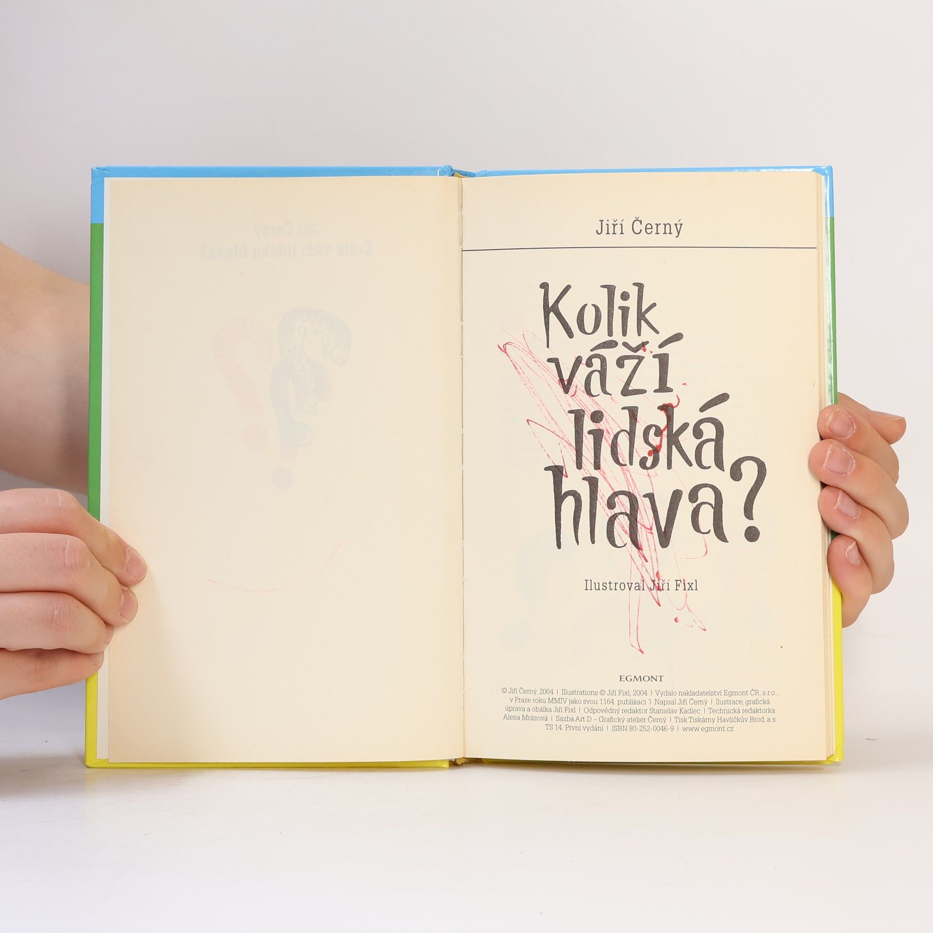 Jiří Fixl Kolik váží lidská hlava?