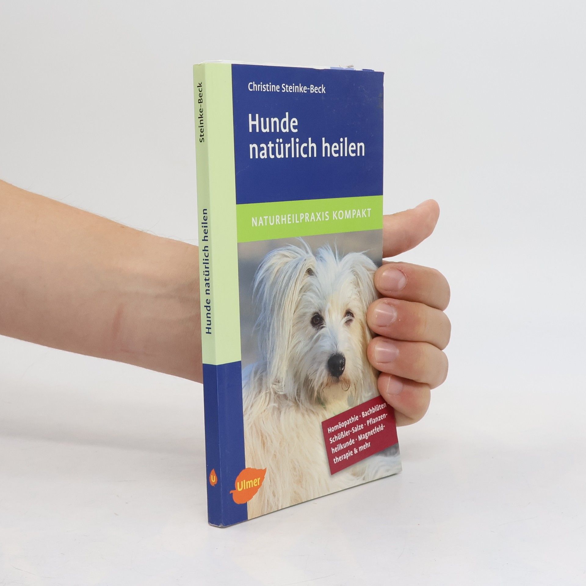 Christine Steinke Beck Hunde natürlich heilen
