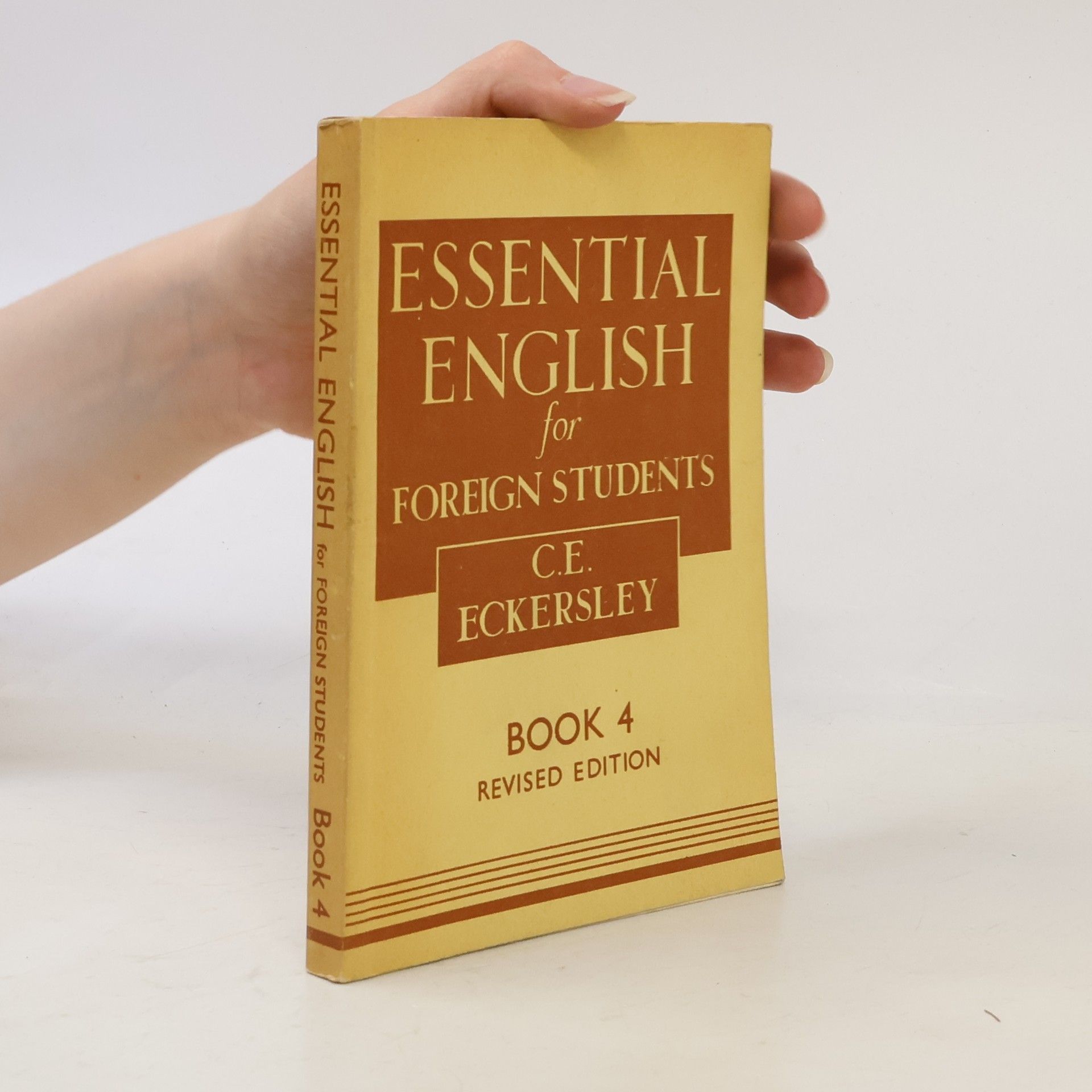 Collectif d'auteurs Essential English for Foreign Students. Book 4