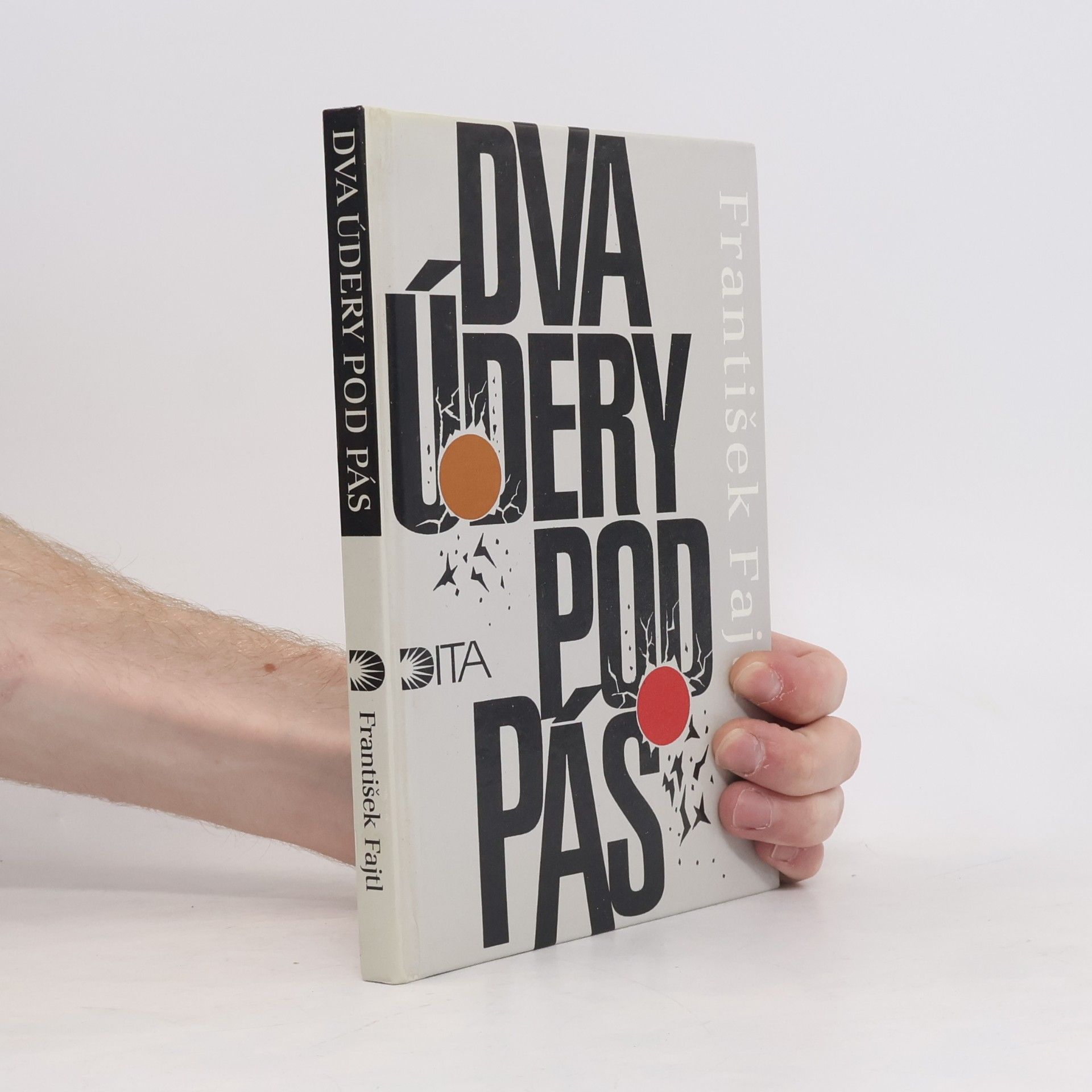 František Fajtl Dva údery pod pás