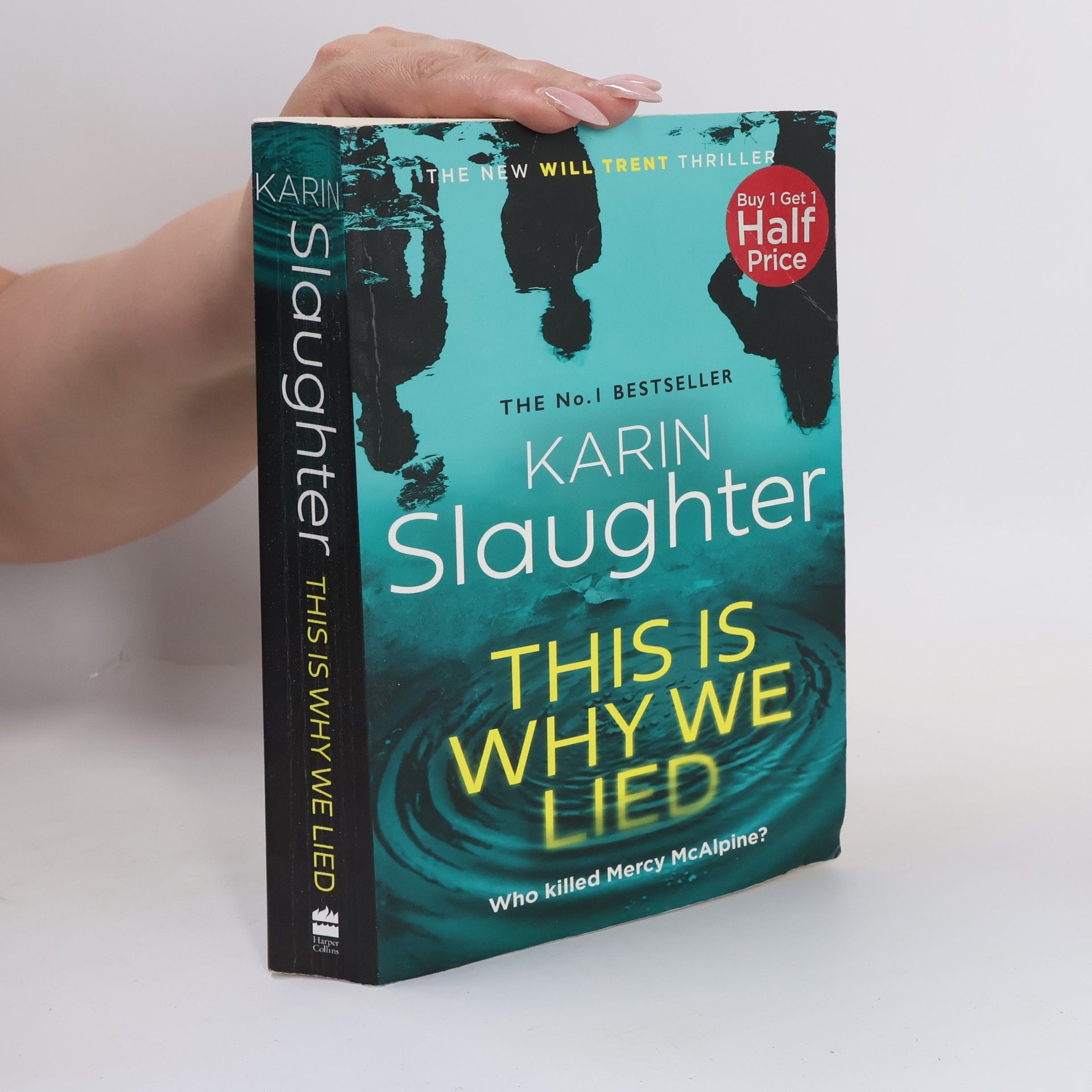 Karin Slaughter This is Why We Lied