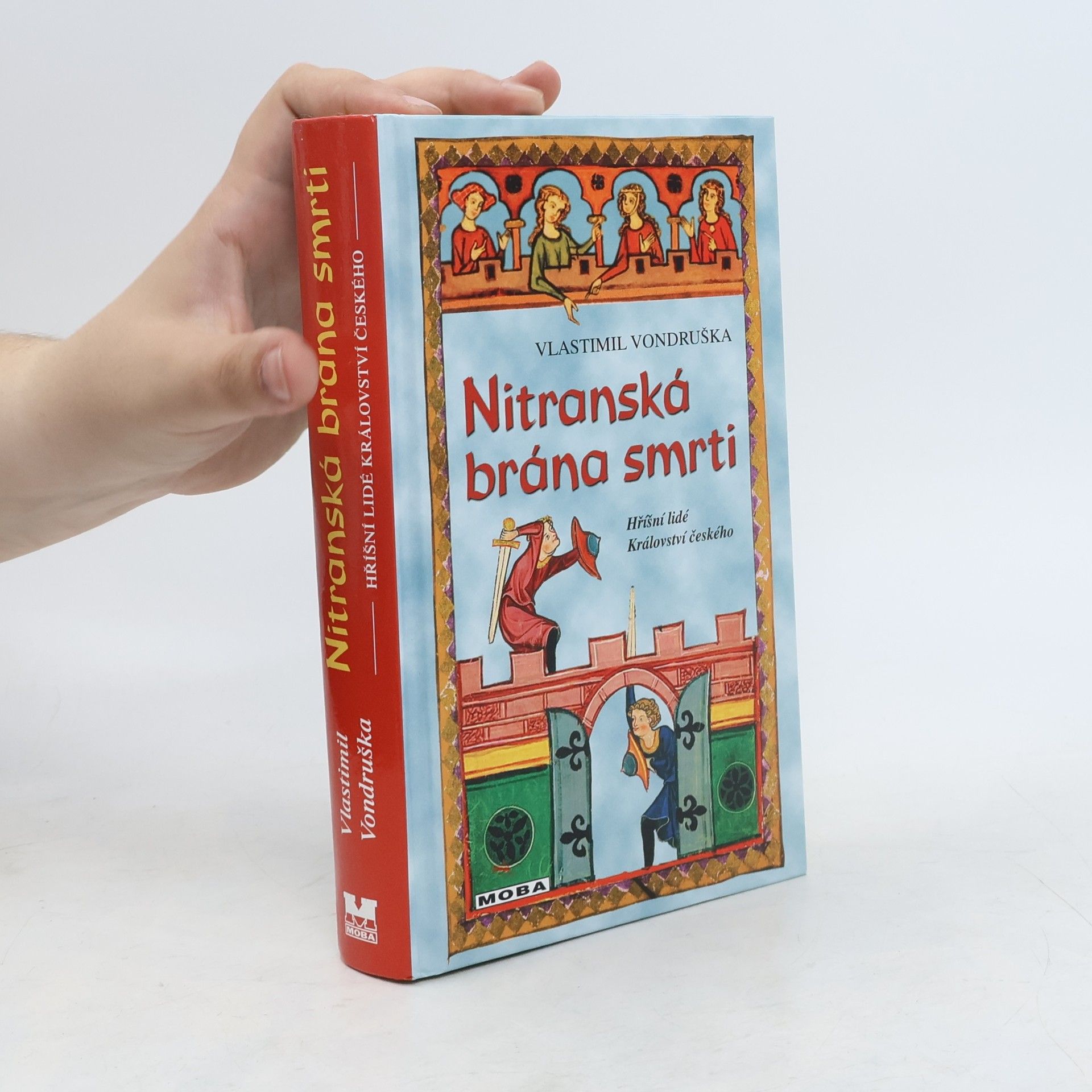 Vlastimil Vondruška Nitranská brána smrti
