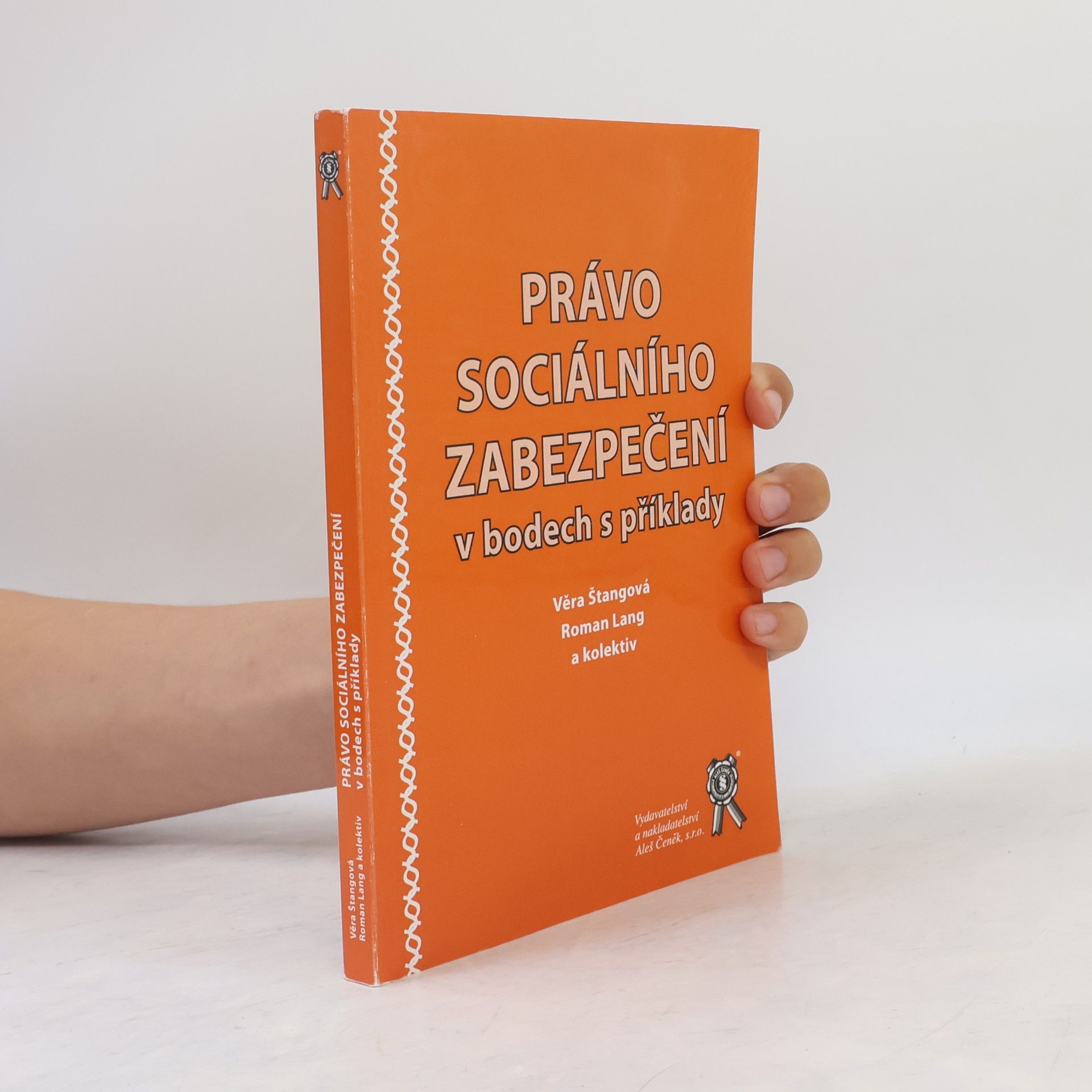 Věra Štangová Právo sociálního zabezpečení v bodech s příklady