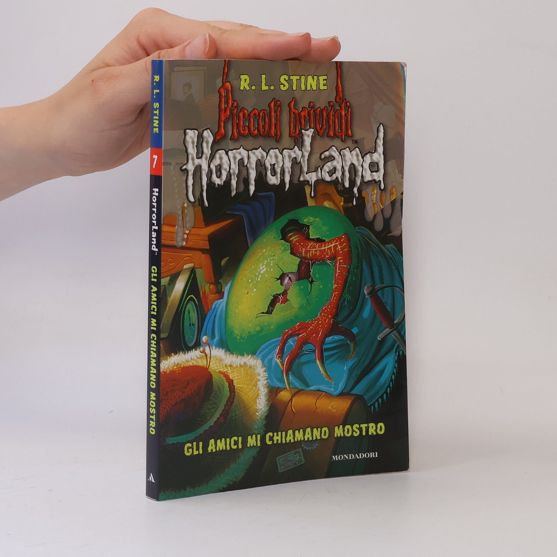 R. L. Stine Gli amici mi chiamano mostro. Horrorland