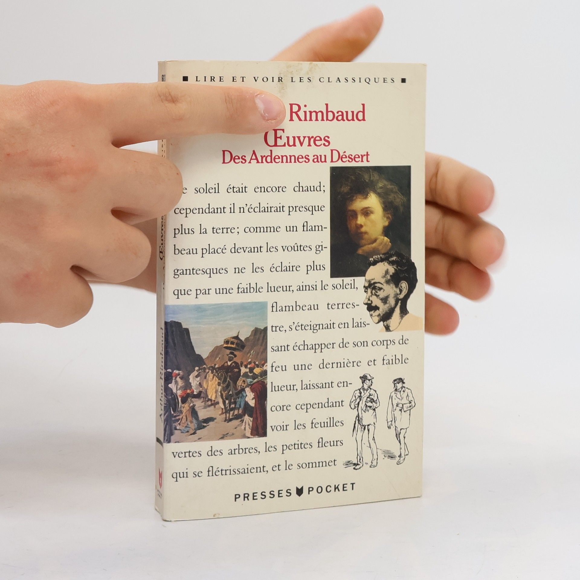 Jean Arthur Rimbaud Des Ardennes au désert