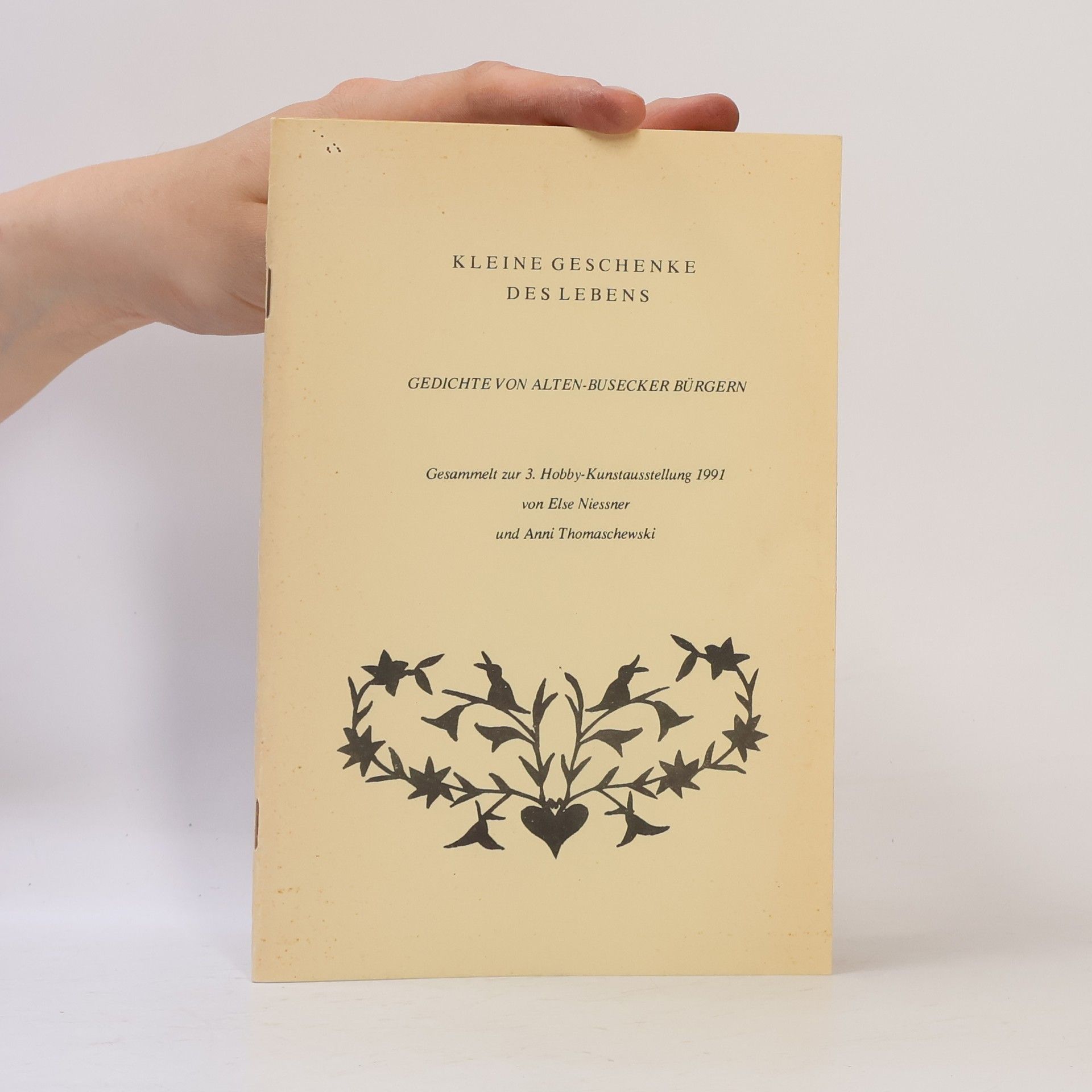 Else Niessner Kleine Geschenke des Lebens