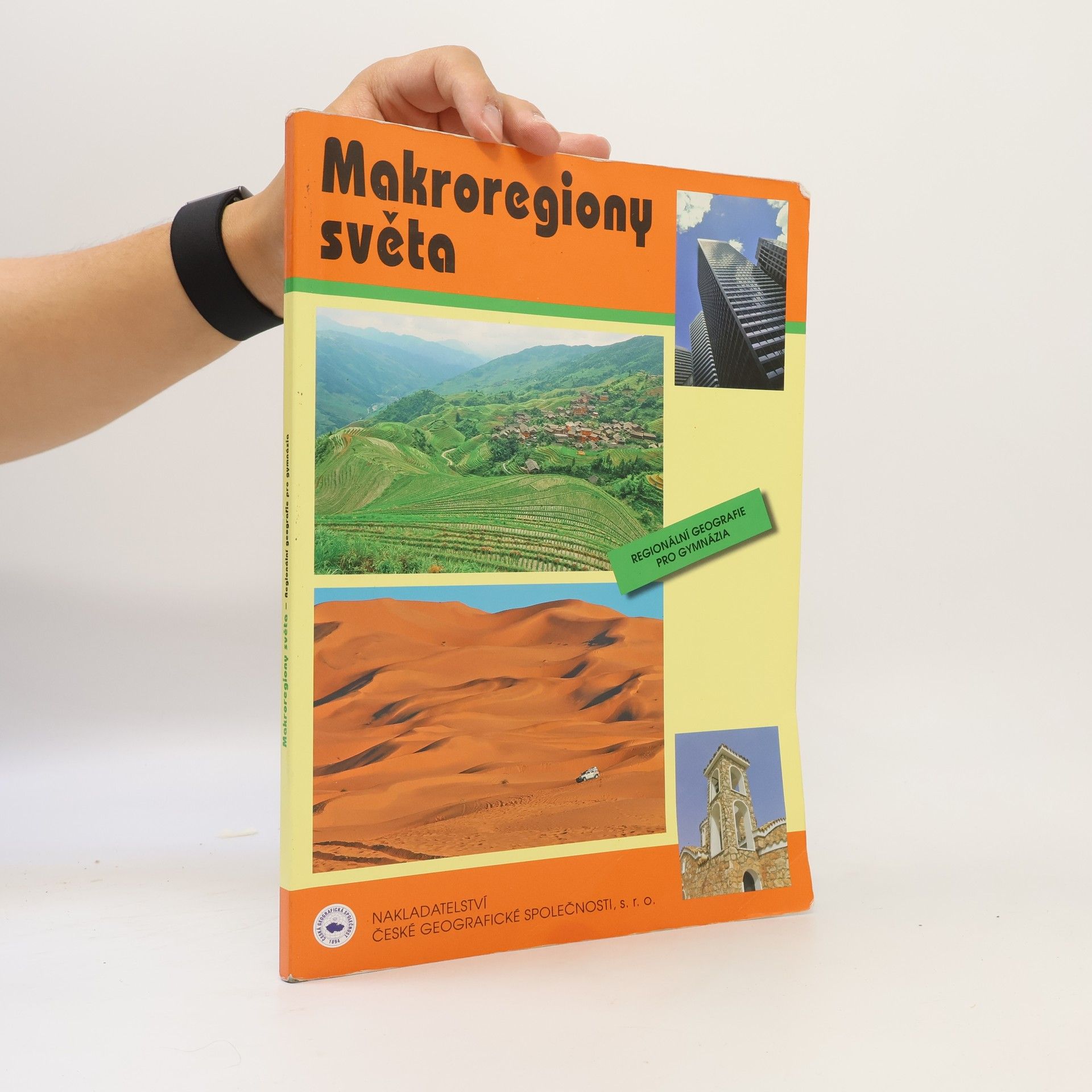Makroregiony světa: Regionální geografie pro gymnázia