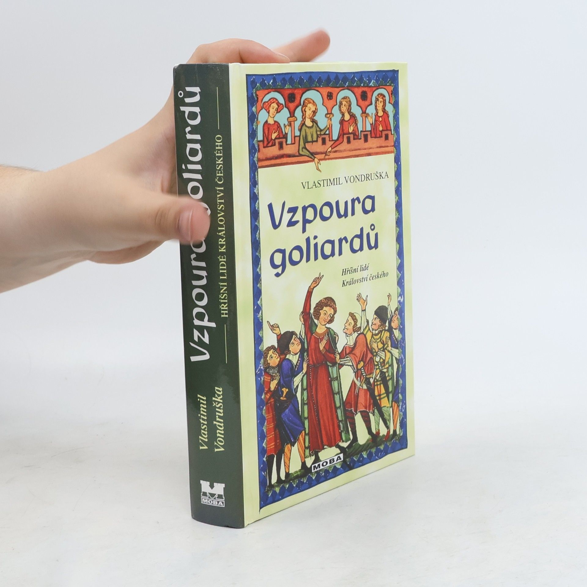 Vlastimil Vondruška Vzpoura goliardů