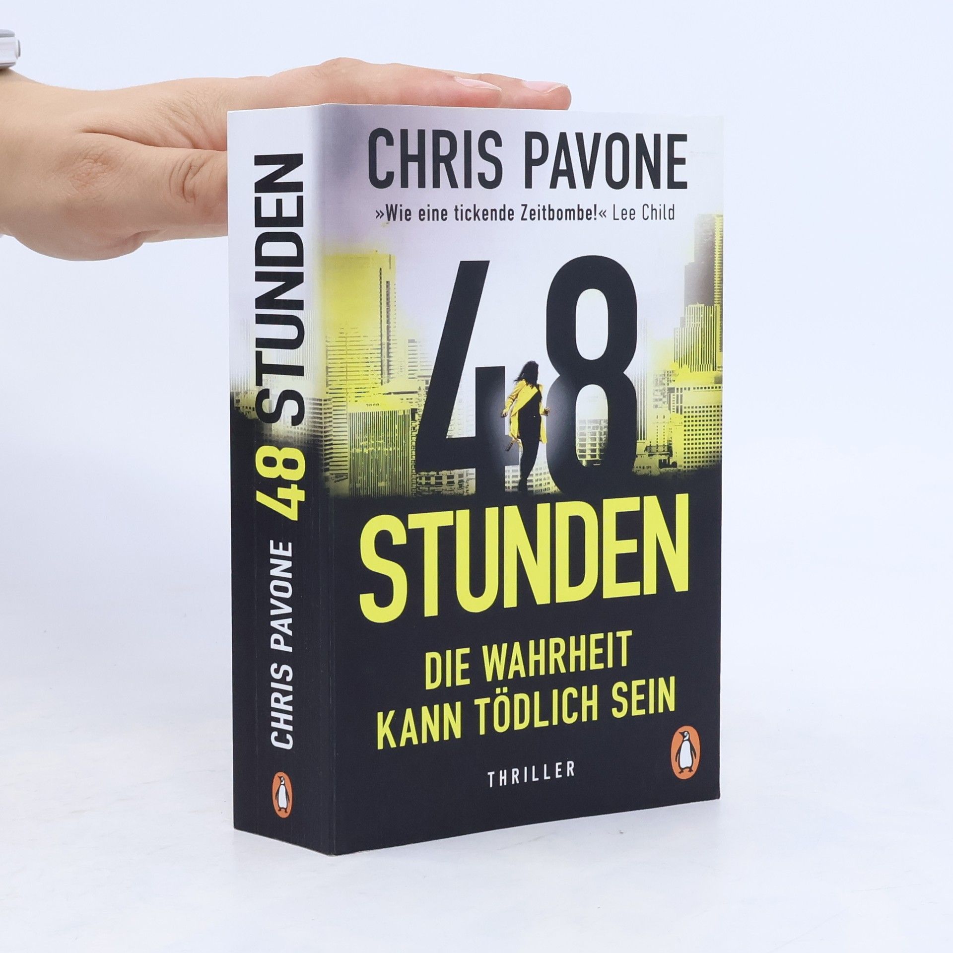 Chris Pavone 48 Stunden. Die Wahrheit kann tödlich sein