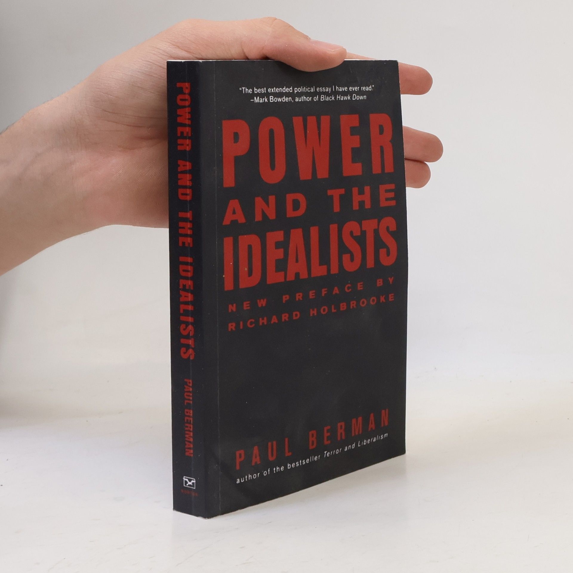 Paul Berman Power and the Idealists